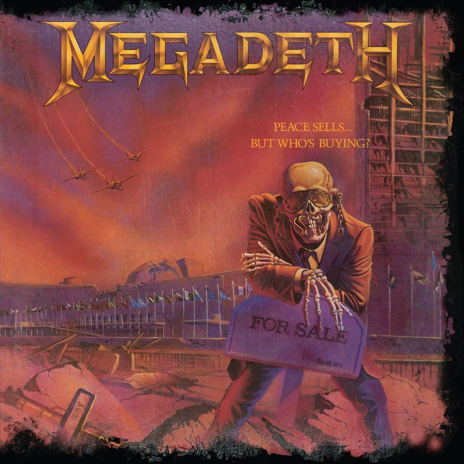 Megadeth - PEACE SELLS BUT WHO S BUYING? 