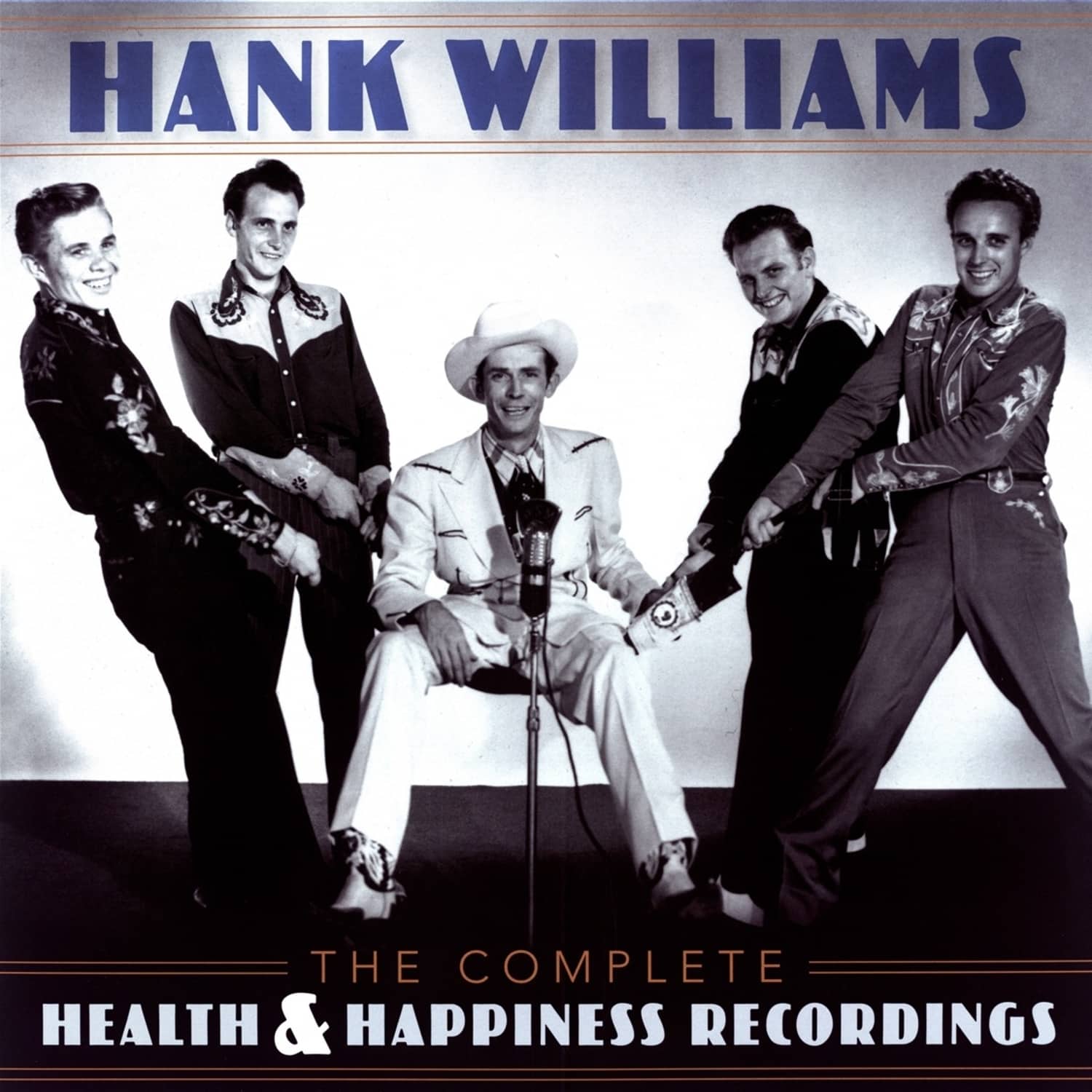 Hank Williams - THE COMPLETE HEALTH & HAPPINESS RECORDINGS 