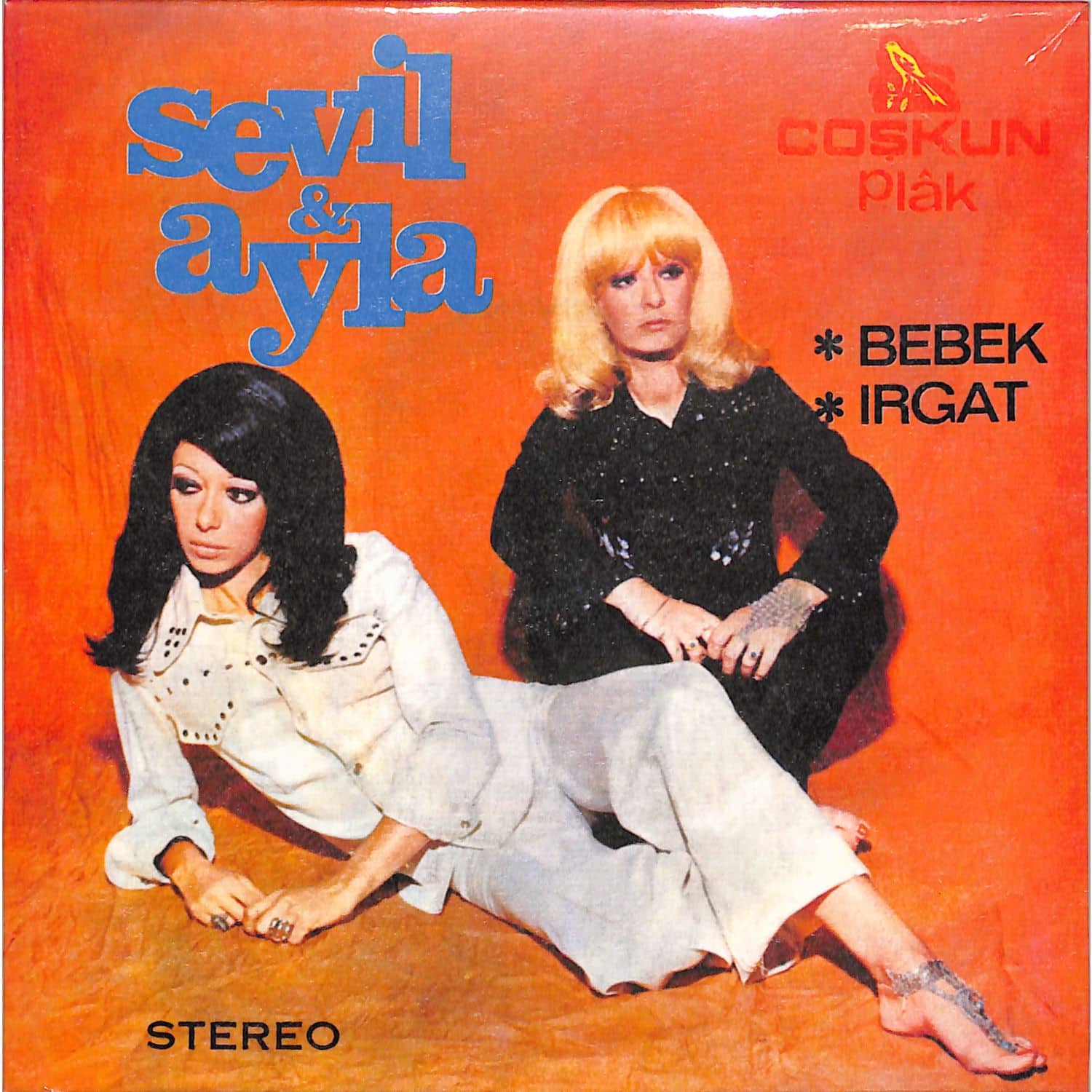 Sevil & Ayla - BEBEK / IRGAT 