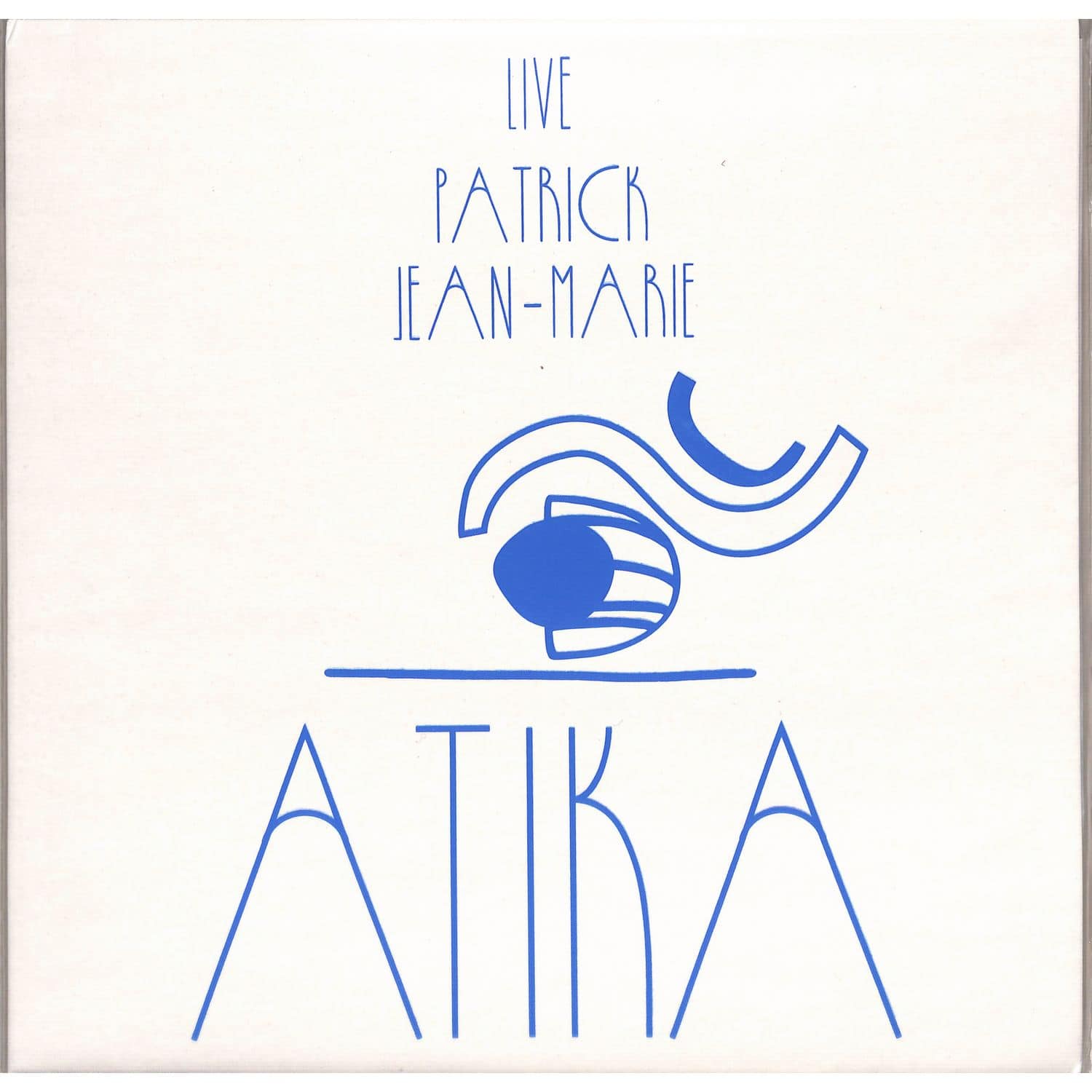 Patrick Jean-Marie - ATIKA - LIVE ! 