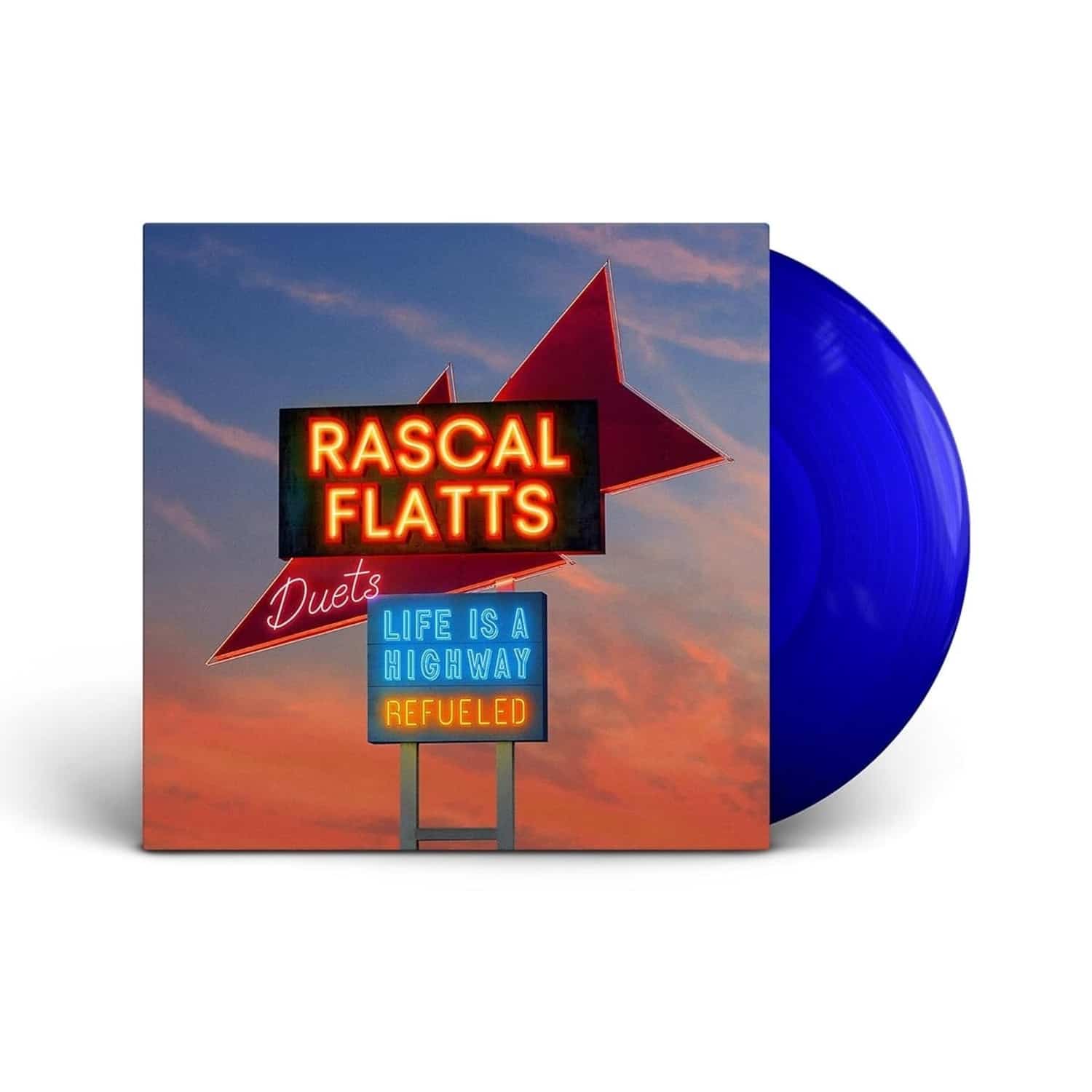 Rascal Flats - LIFE IS A HIGHWAY: REFUELED DUETS 