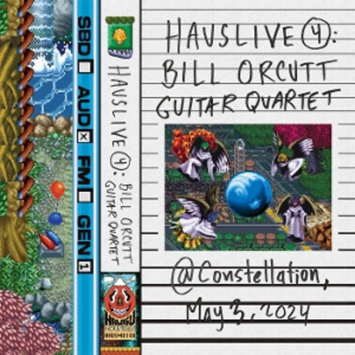 Bill Orcutt - HAUSLIVE 4 