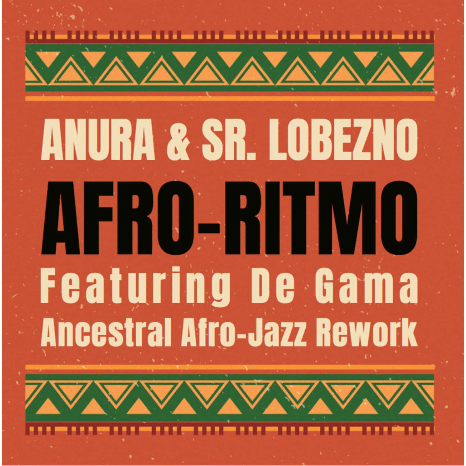 Anura & Sr. Lobezno - AFRO-RITMO EP