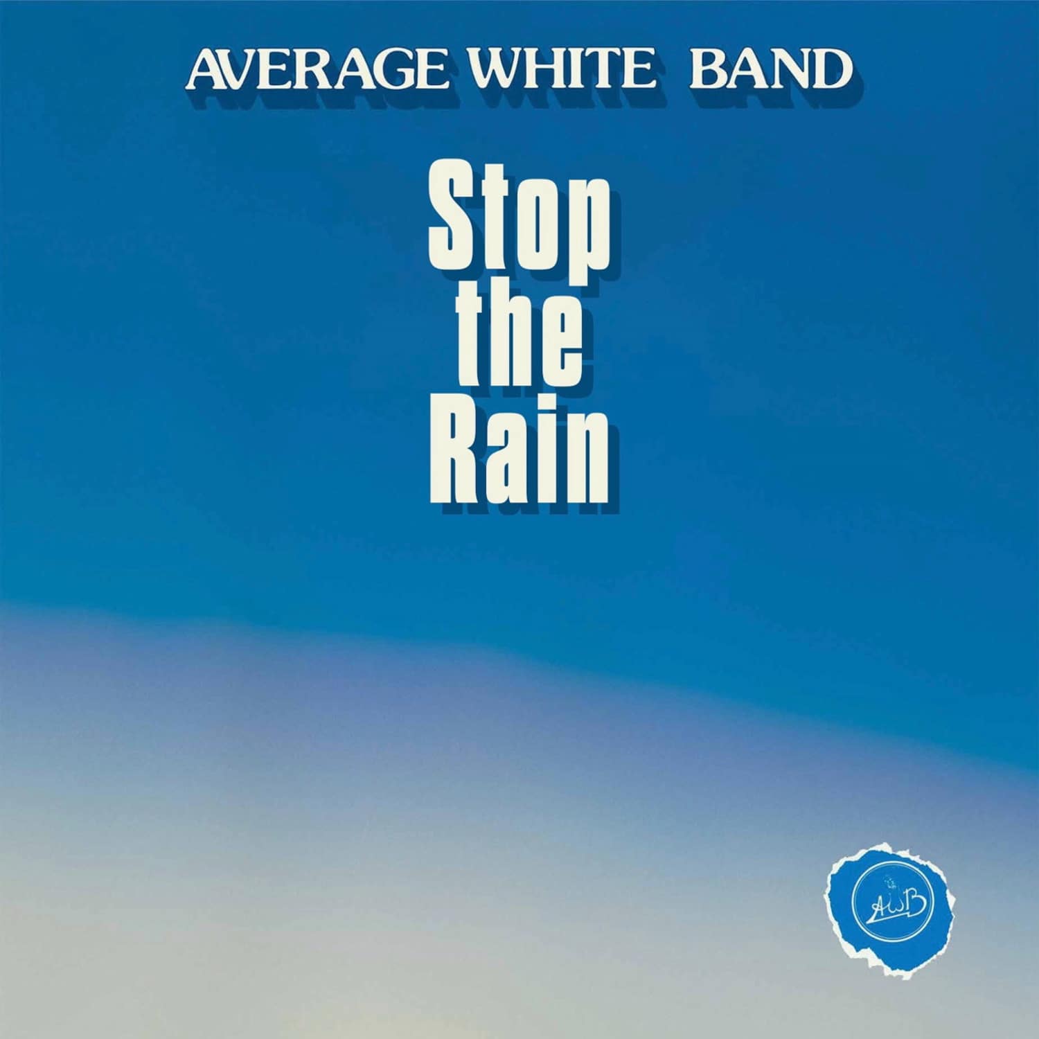 Average White Band - STOP THE RAIN 