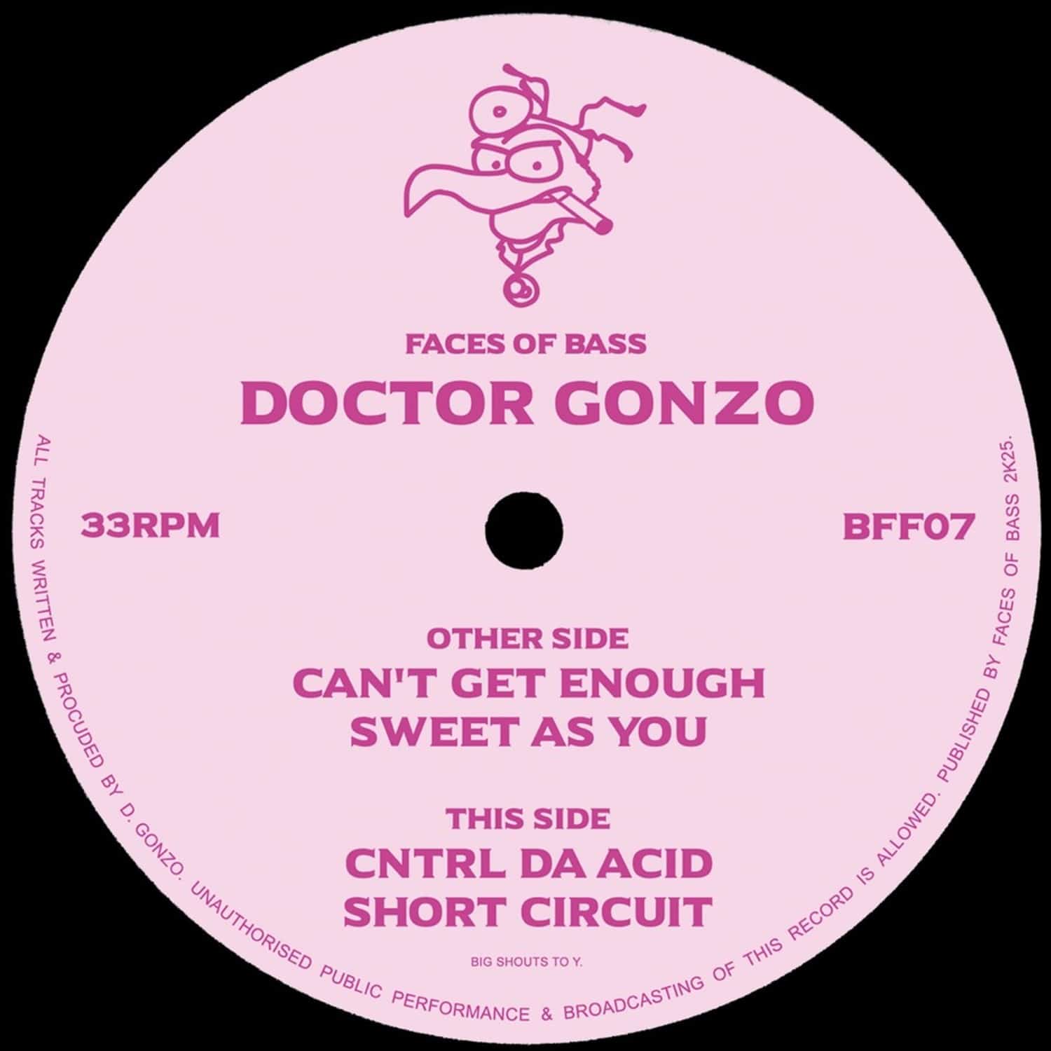 Doctor Gonzo - FACES OF BASS 07