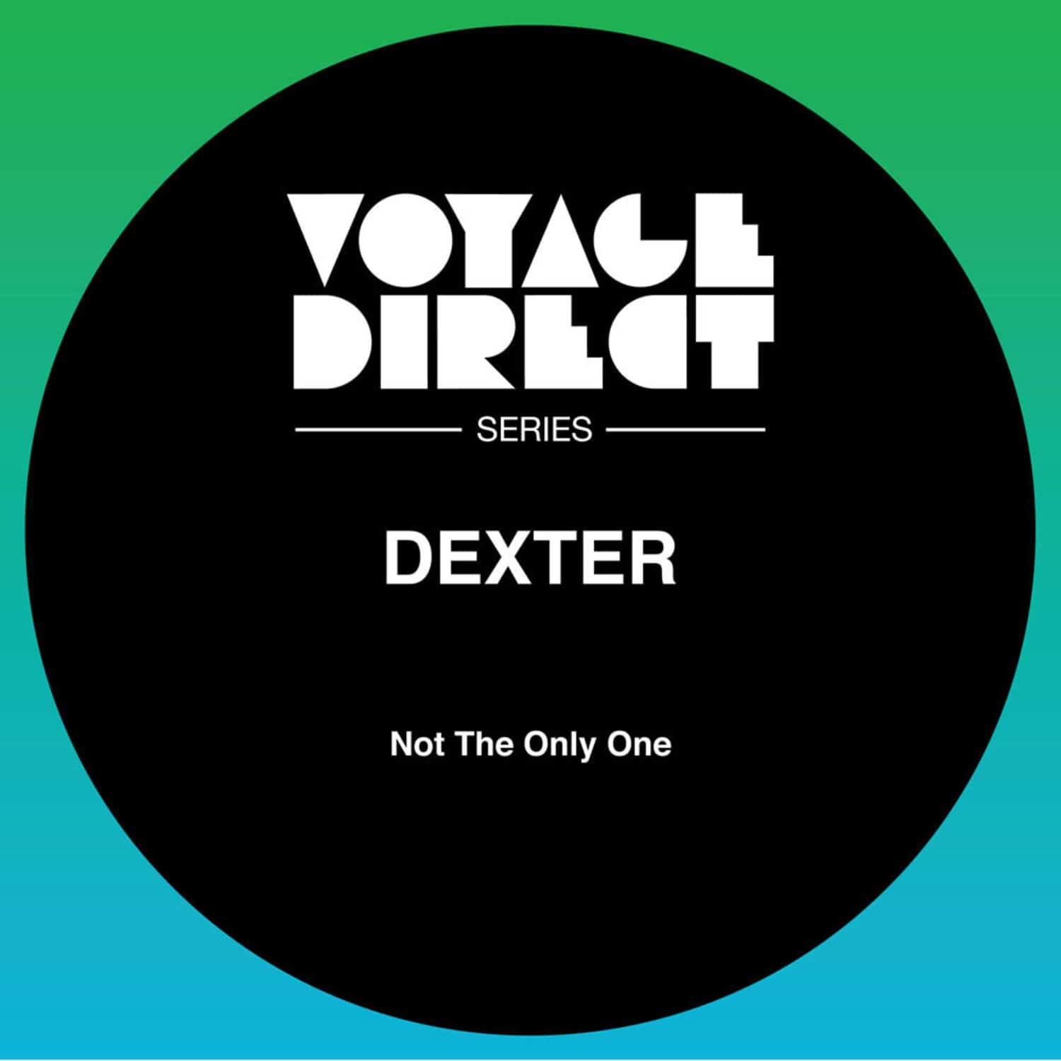 Dexter - NOT THE ONLY ONE EP