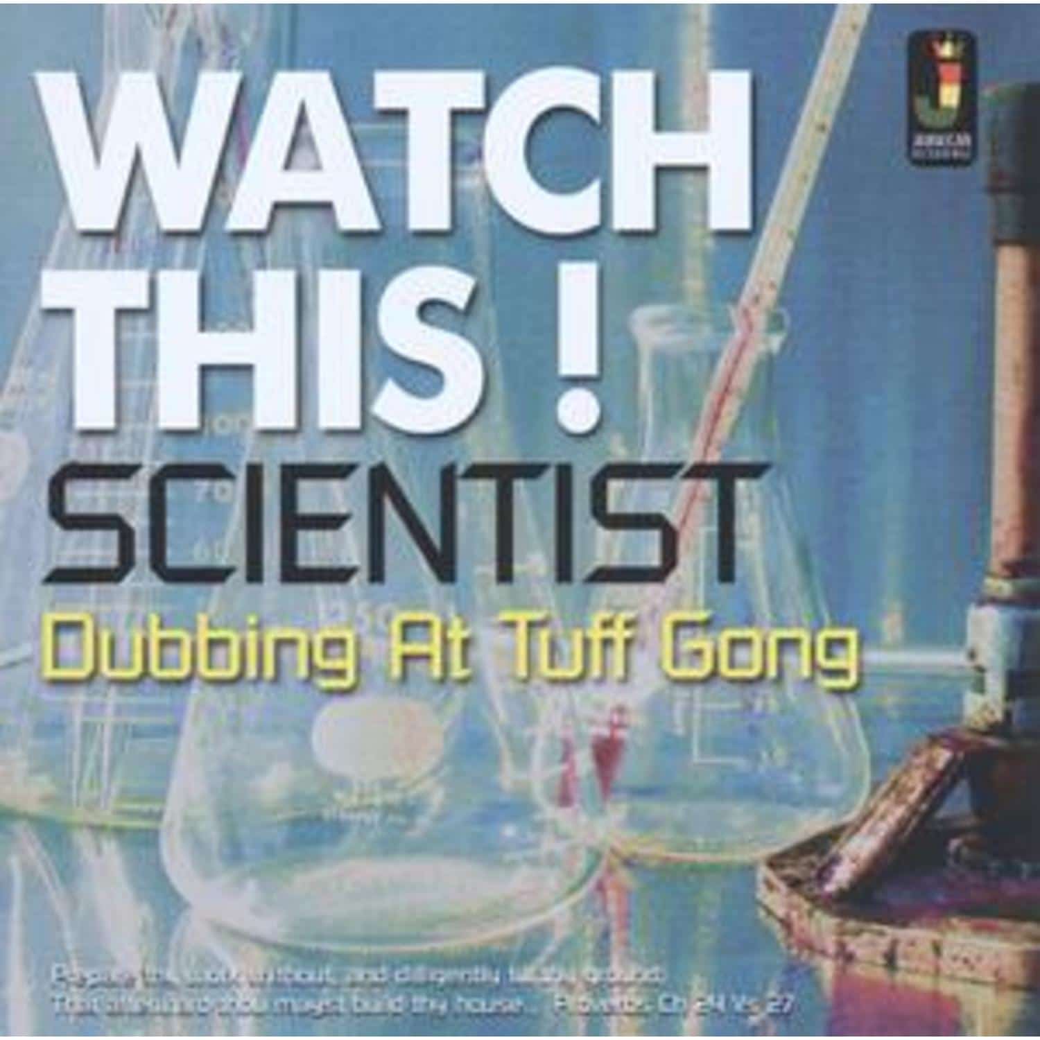 Scientist - WATCH THIS! DUBBING AT TUFF GONG 