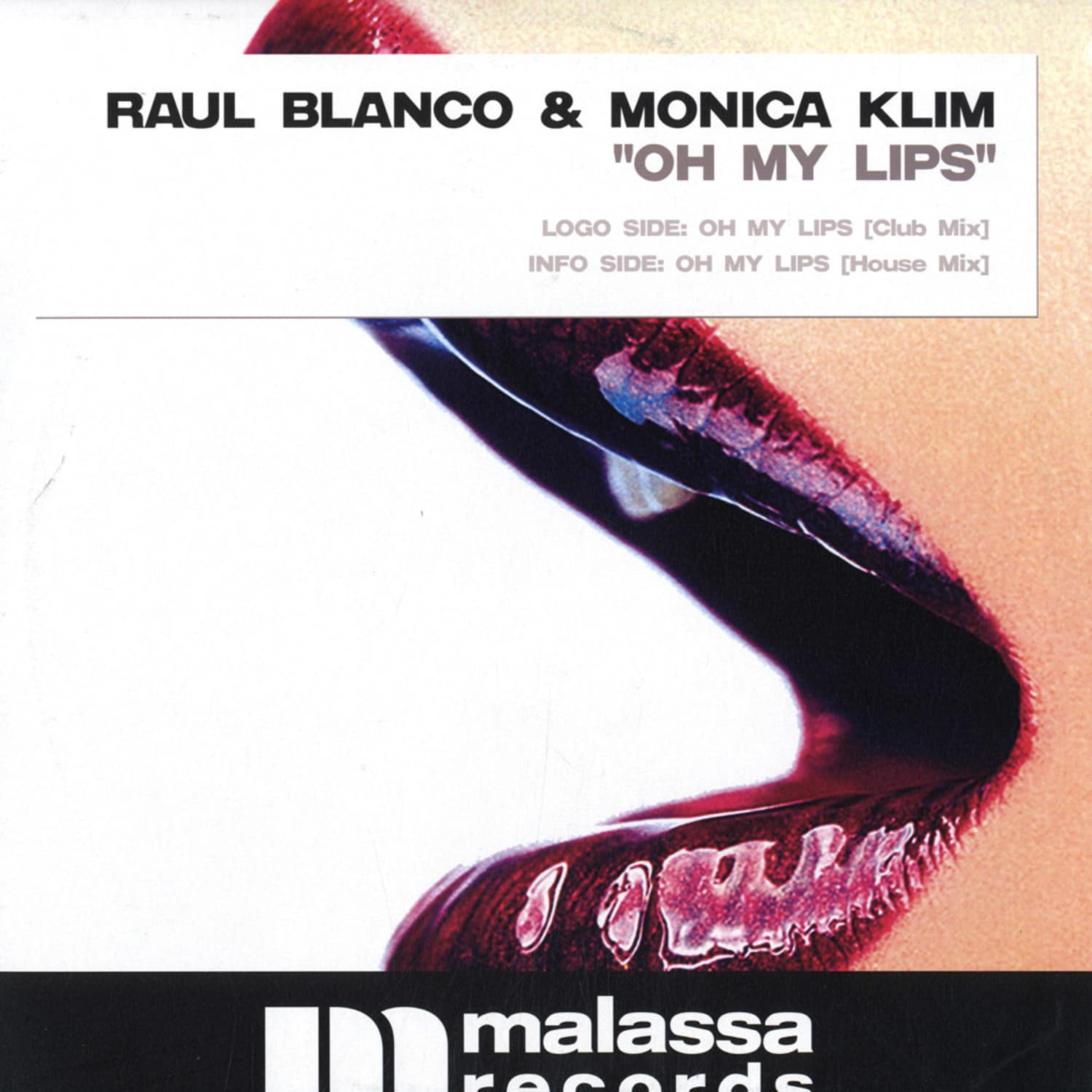 Raul Blanco & Monica Klim - OH MY LIPS