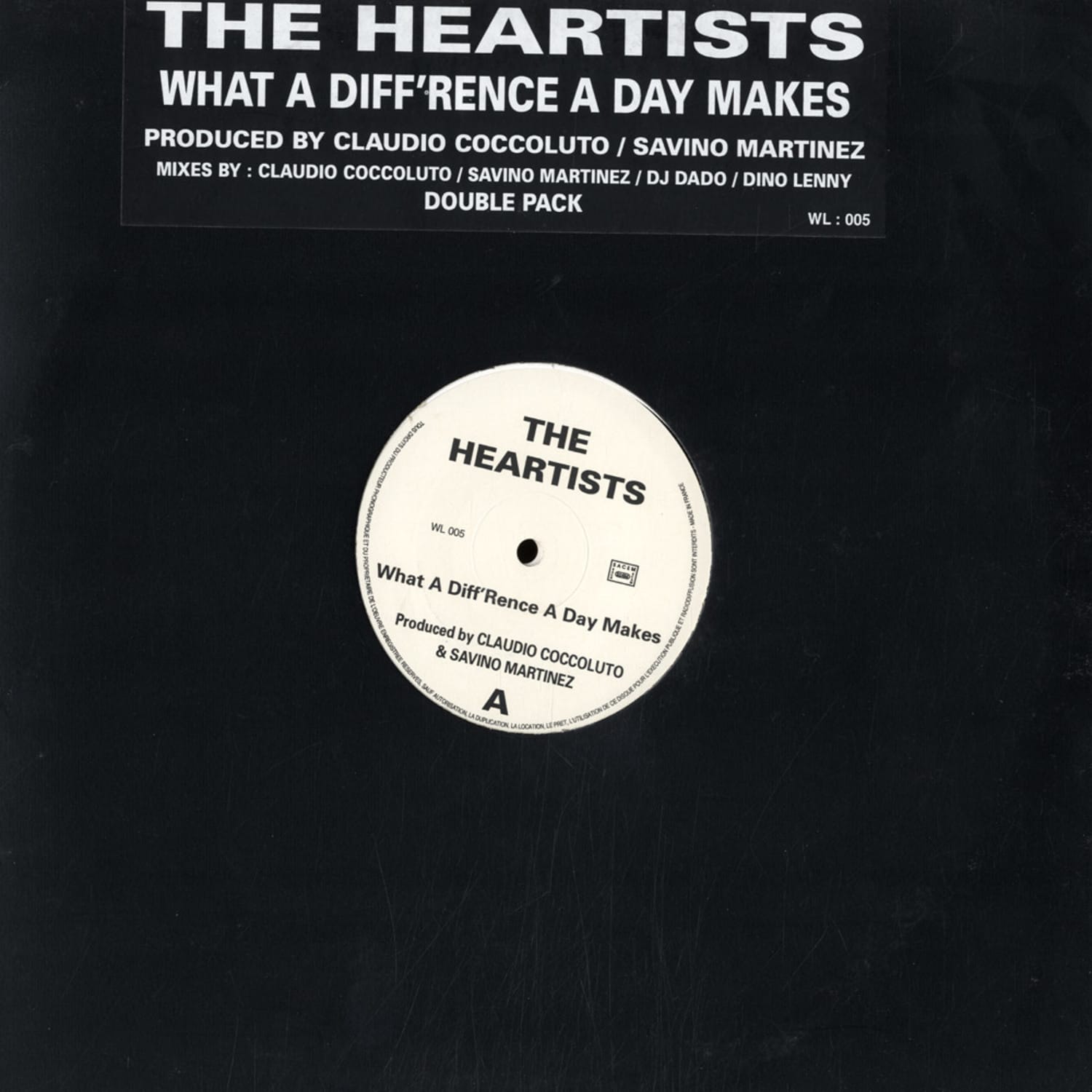 The Heartists - WHAT A DIFF RENCE A DAY MAKES / 2X12INCH