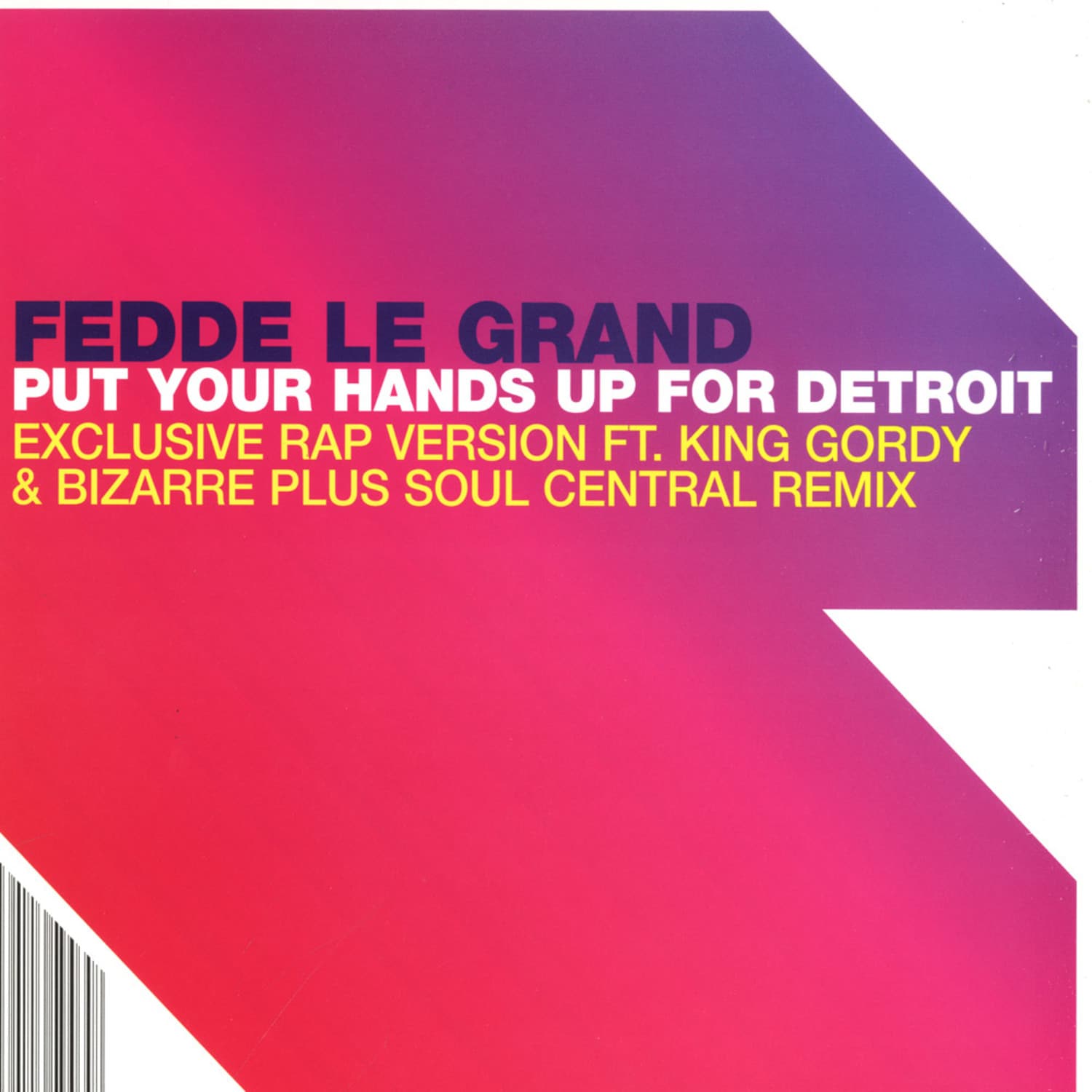 Fedde Le Grand - PUT YOUR HANDS UP FOR DETROIT