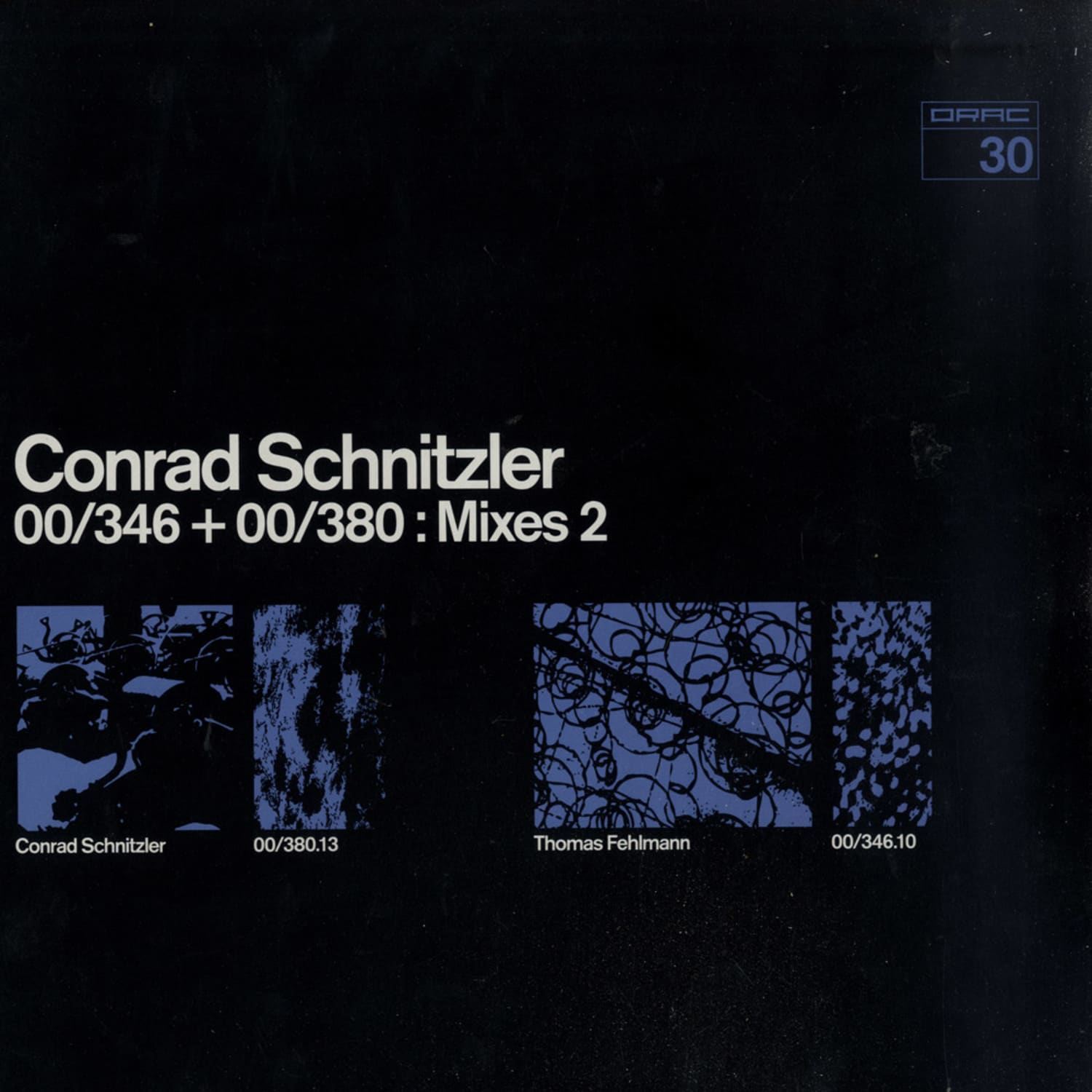 Conrad Schnitzler - 00/346 + 00/380 : MIXES 2