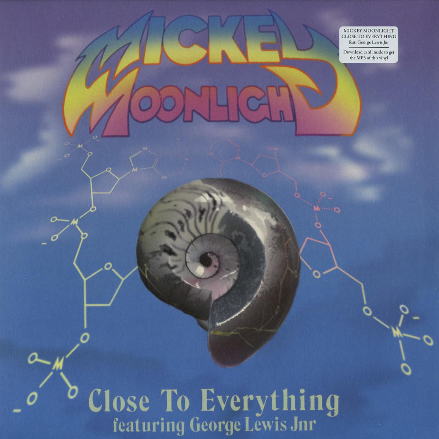 Mickey Moonlight - CLOSE TO EVERYTHING EP