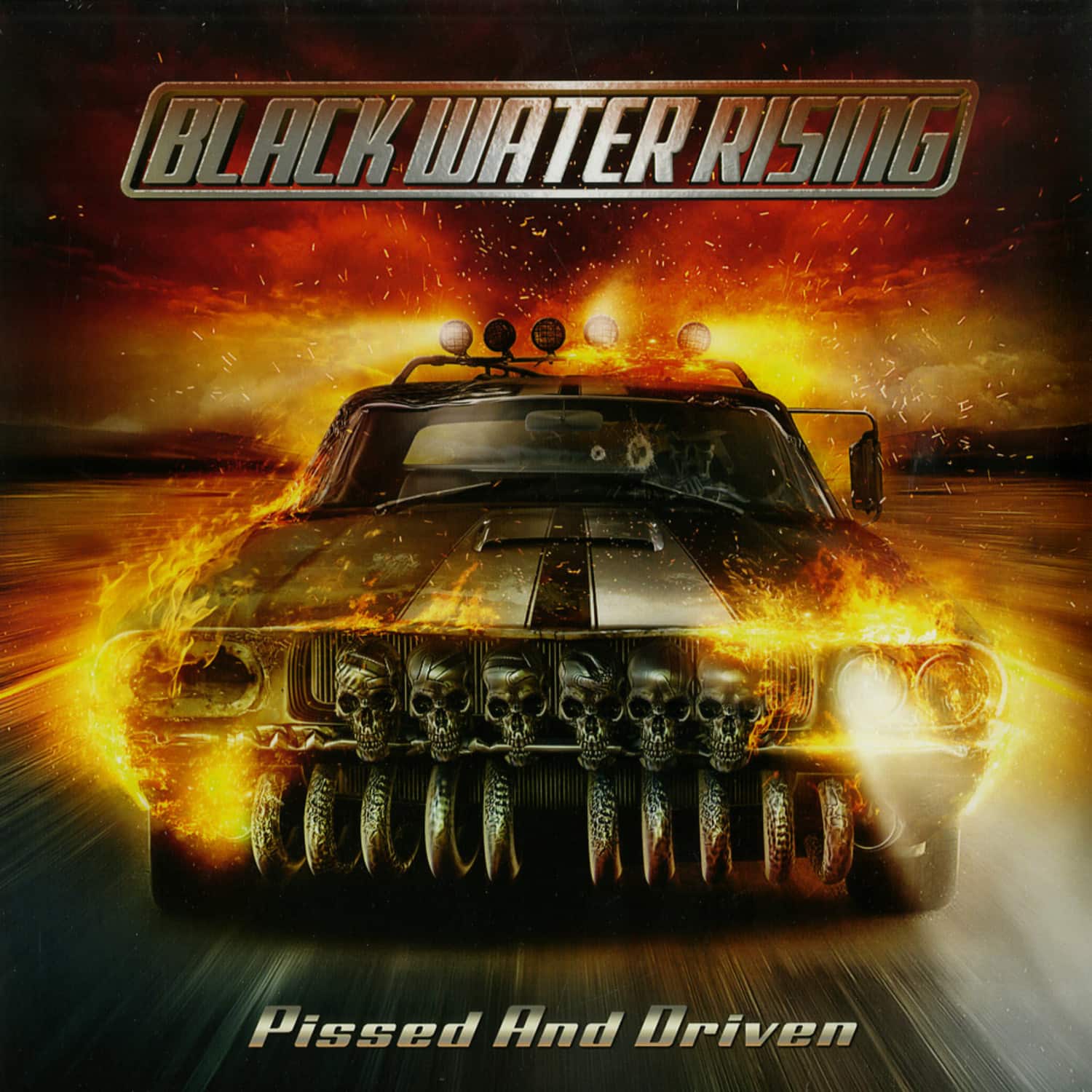 Black Water Rising - PISSED AND DRIVEN 
