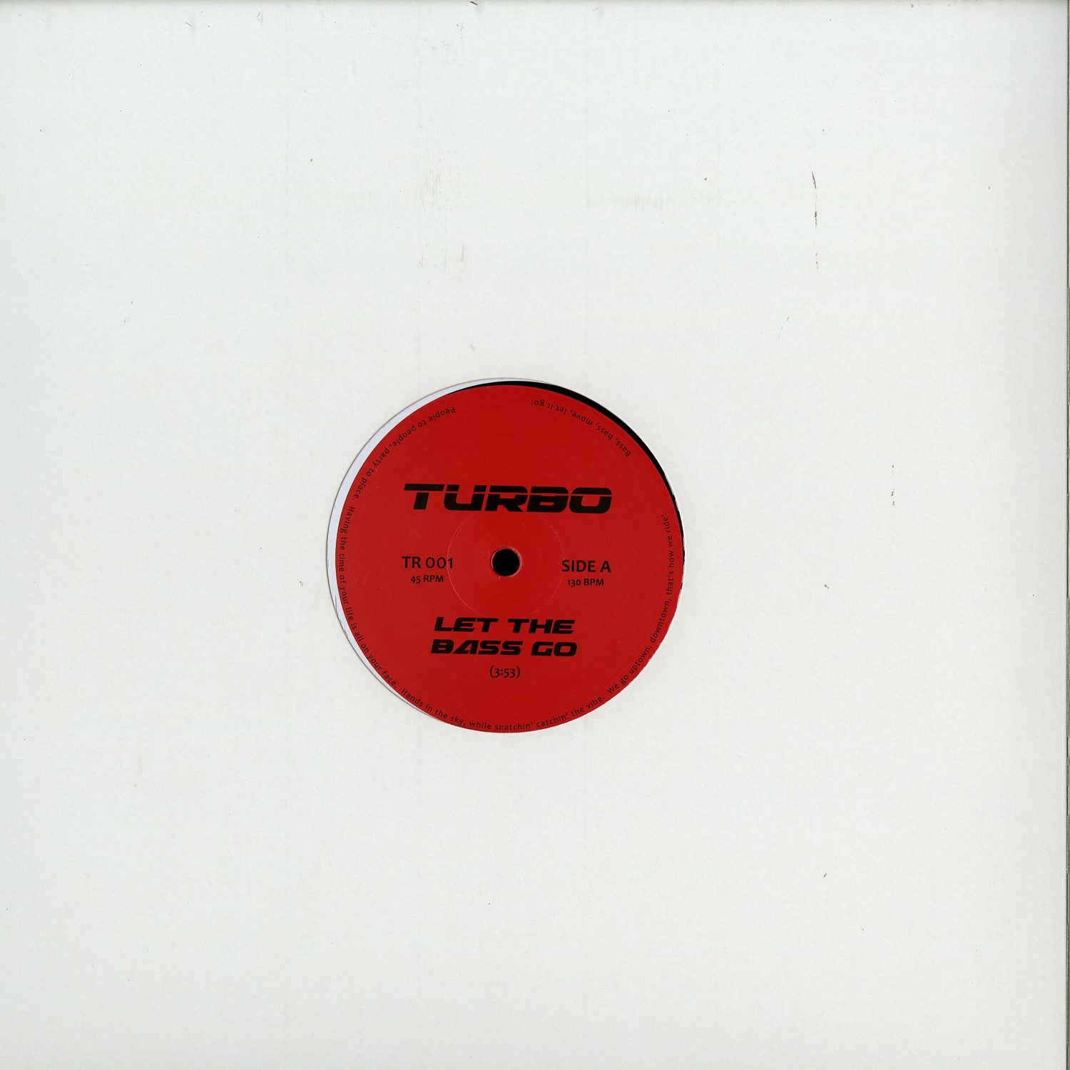 Turbo Feat. Snoop Dog - LET THE BASS GO