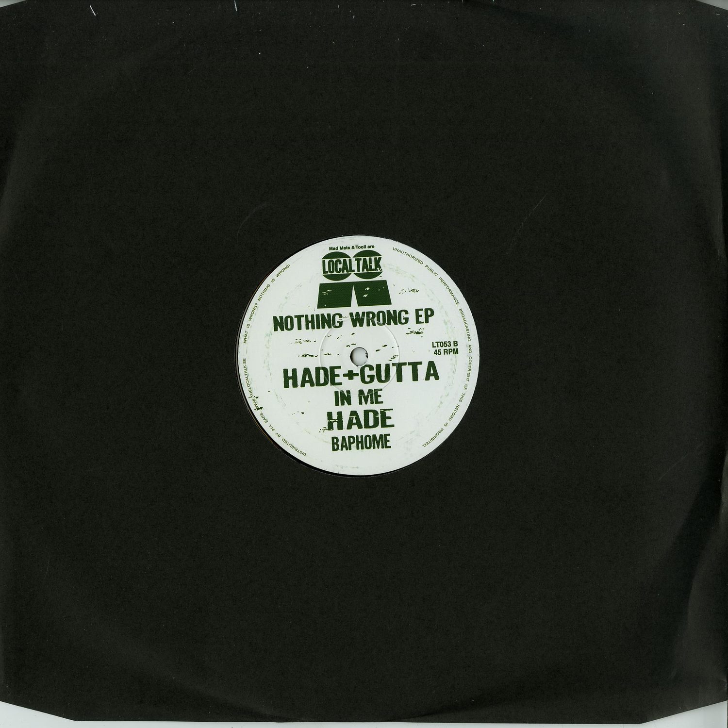 Hade & Gutta - NOTHING WRONG EP