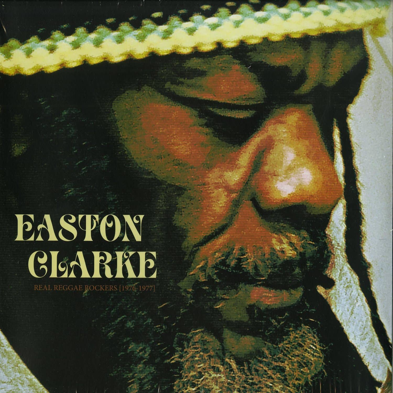 Easton Clarke - REAL REGGAE ROCKERS 1976-77 
