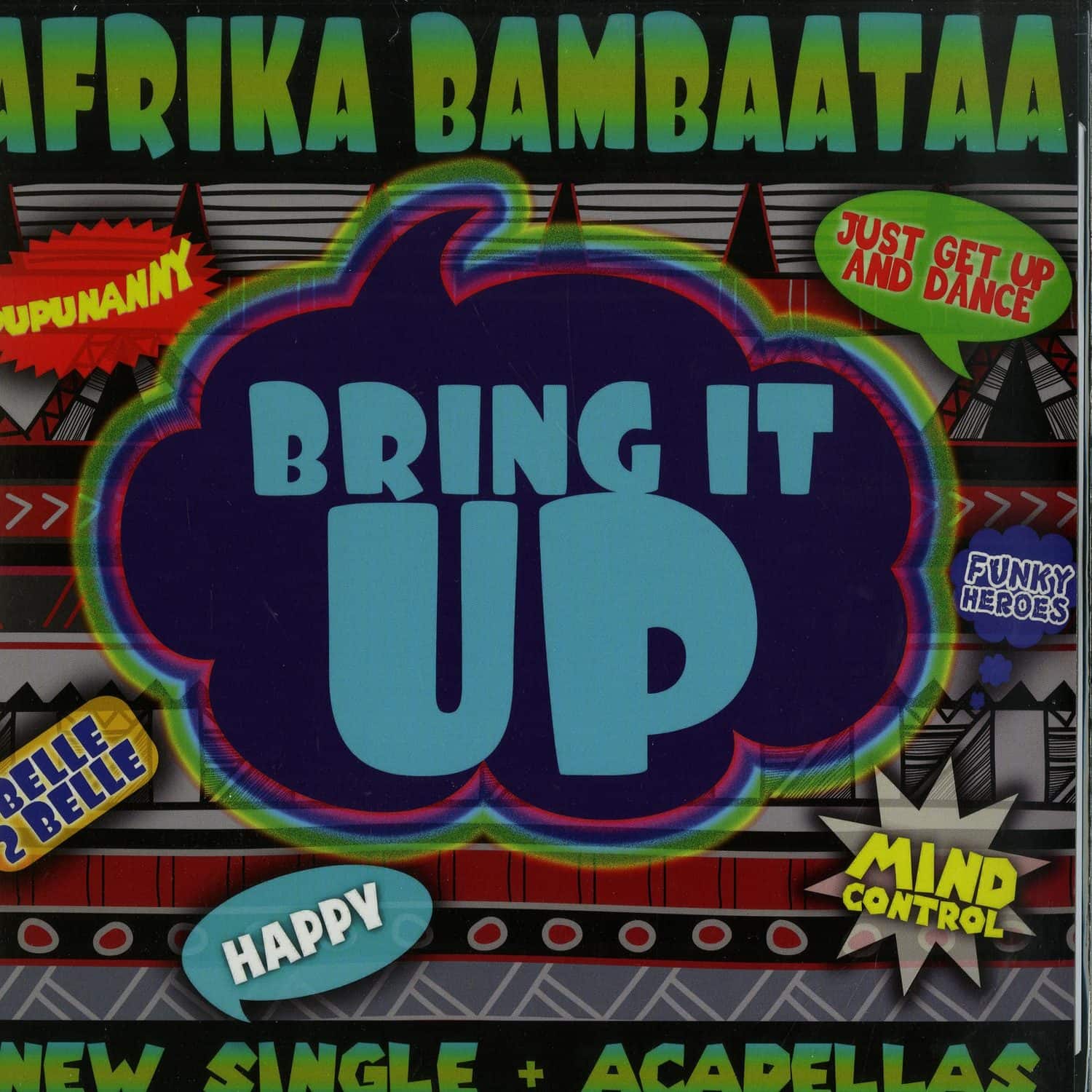 Afrika Bambaataa - BRING IT UP 