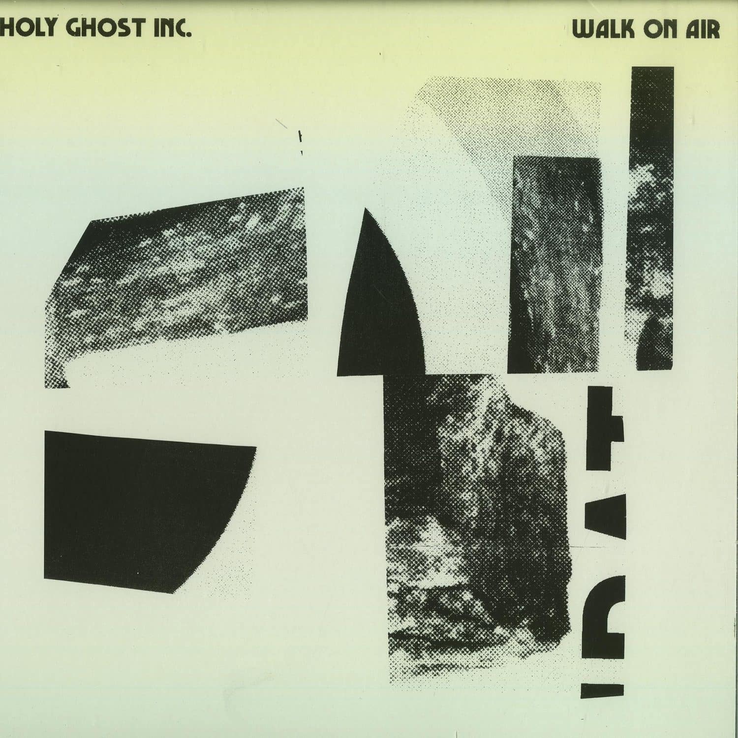 Holy Ghost Inc - WALK ON AIR