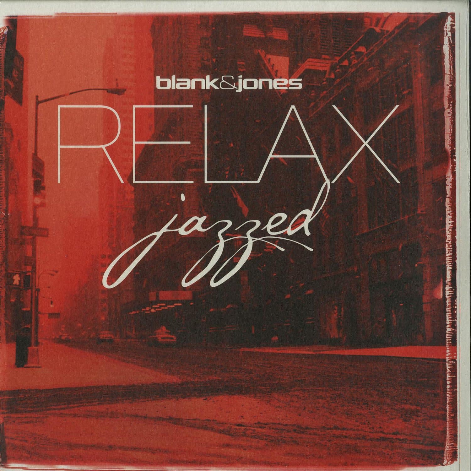 Blank & Jones - RELAX JAZZED 