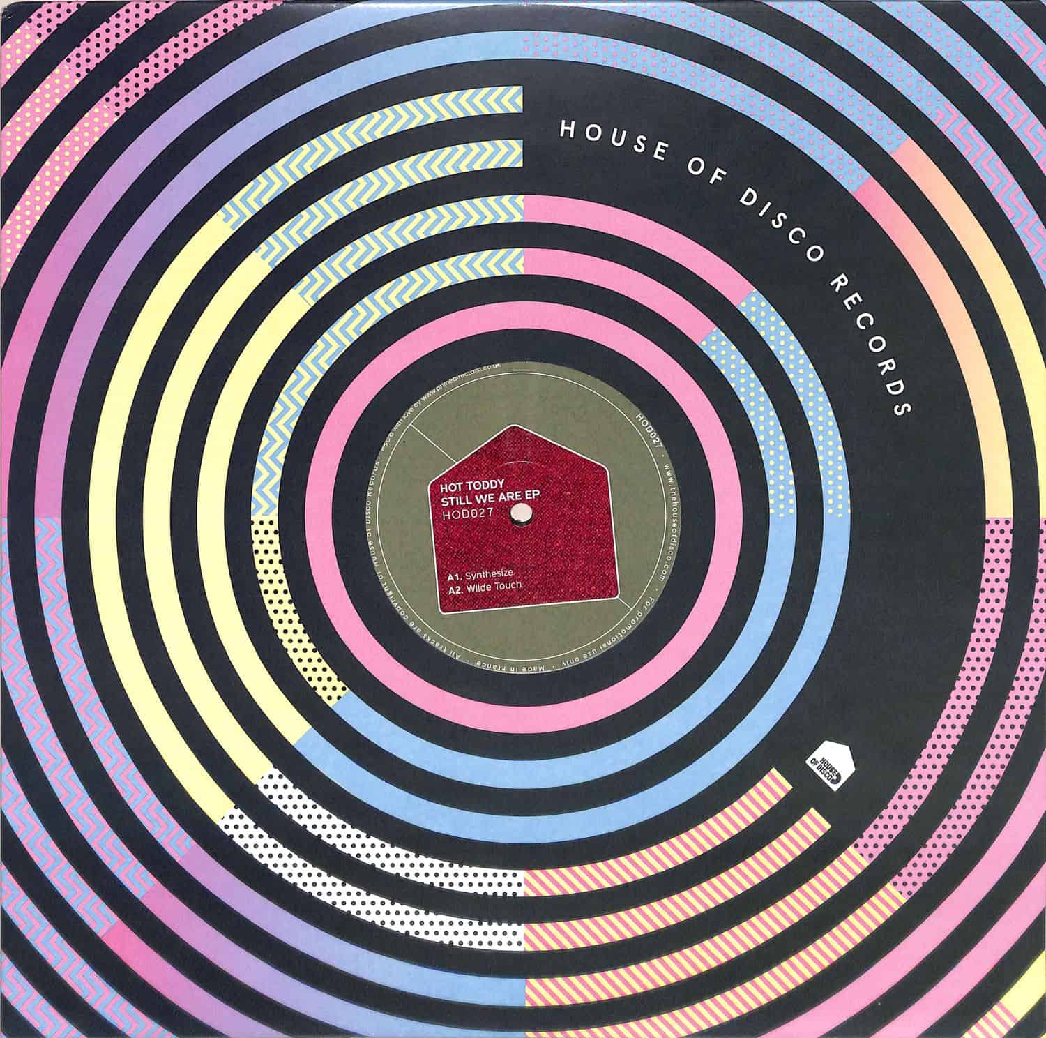 Hot Toddy - STILL WE ARE EP