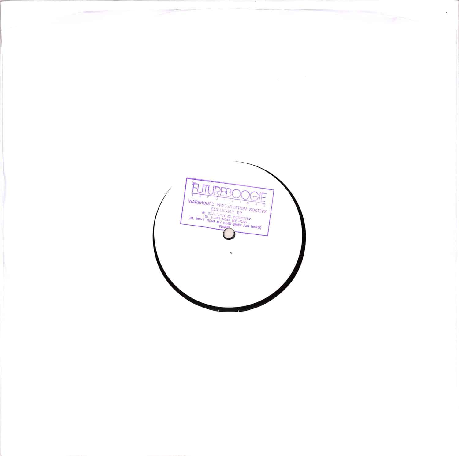 Warehouse Preservation Society - ENDLESSLY EP