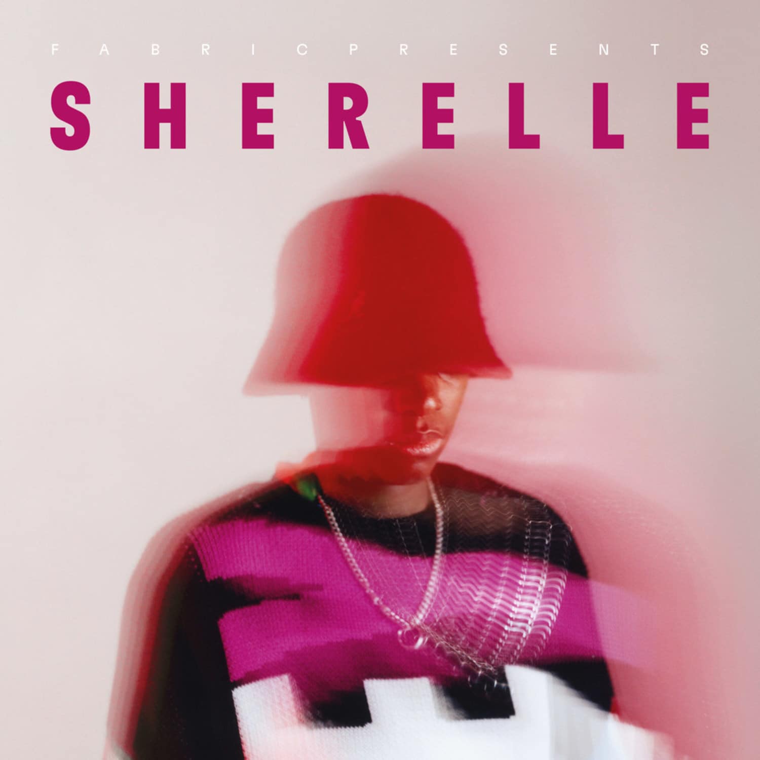 Sherelle - FABRIC PRESENTS: SHERELLE 