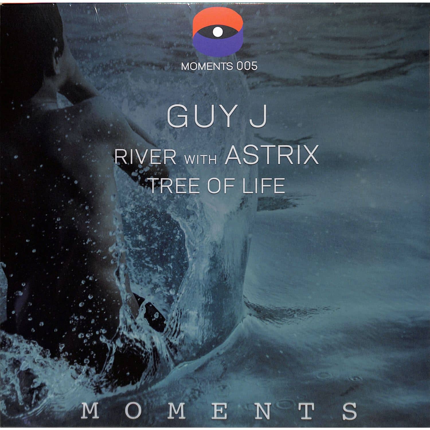 Guy J, Astrix - RIVER / TREE OF LIFE