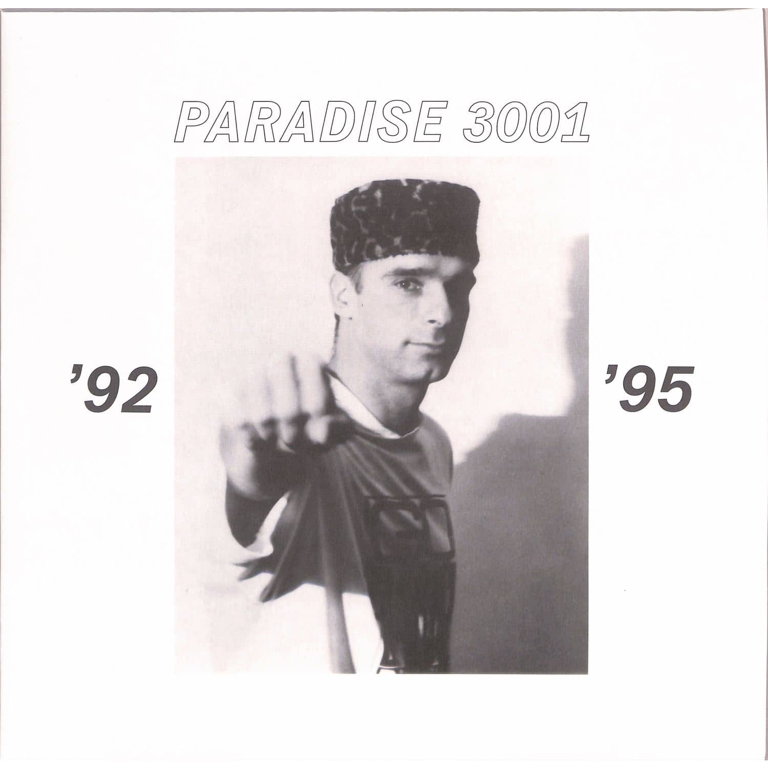 Paradise 3001 - SELECTED WORKS FROM BETWEEN 1992 AND 1995 