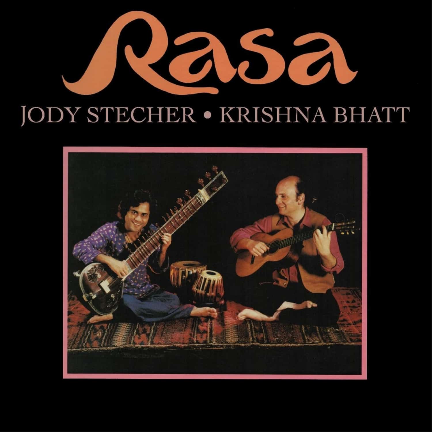  Jody Stecher & Krishna Bhatt - RASA 