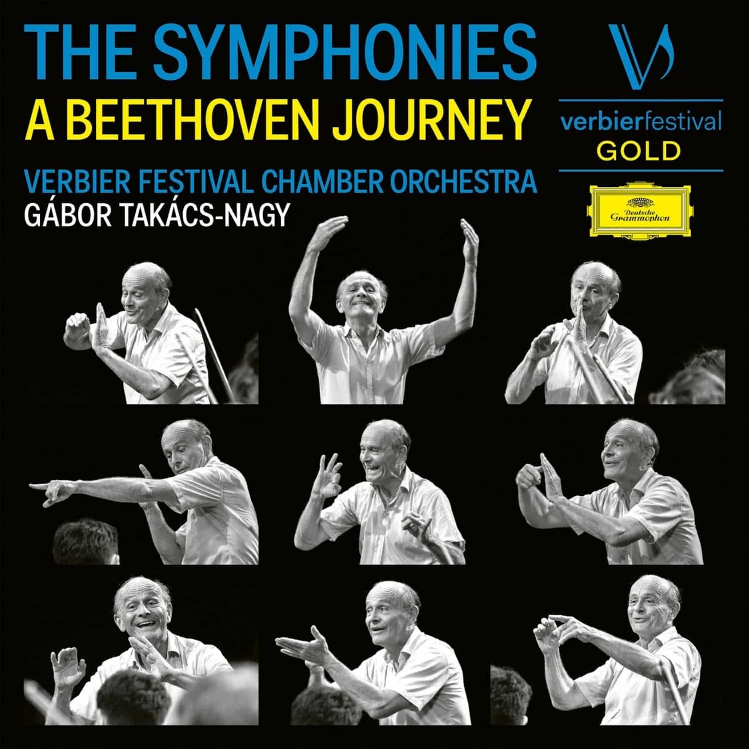 Verbier Festival Chamber Orchestra / Takacs-Nagy - LUDWIG V.BEETHOVEN: COMPLETE SYMPHONIES 
