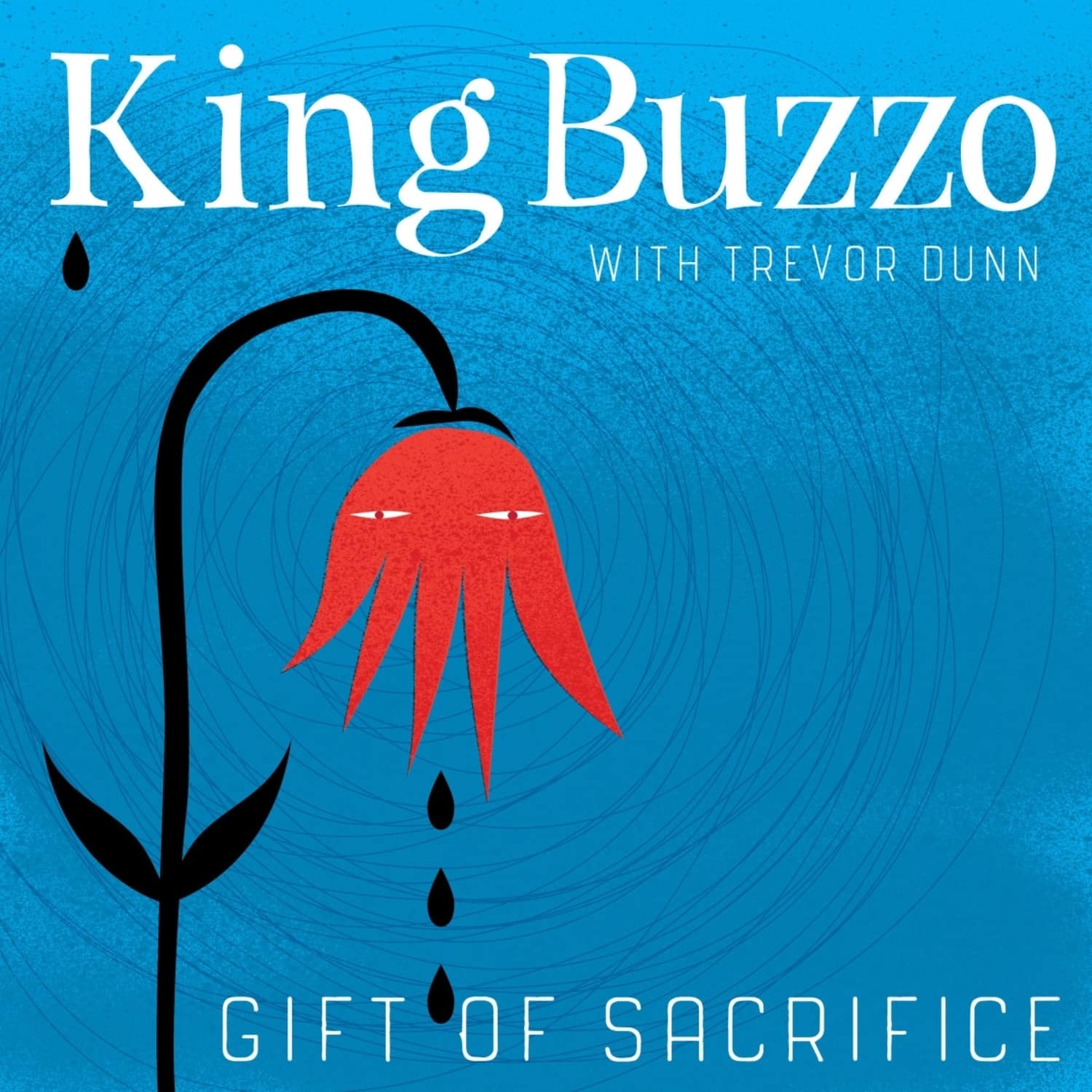Trevor King Buzzo/Dunn - GIFT OF SACRIFICE 
