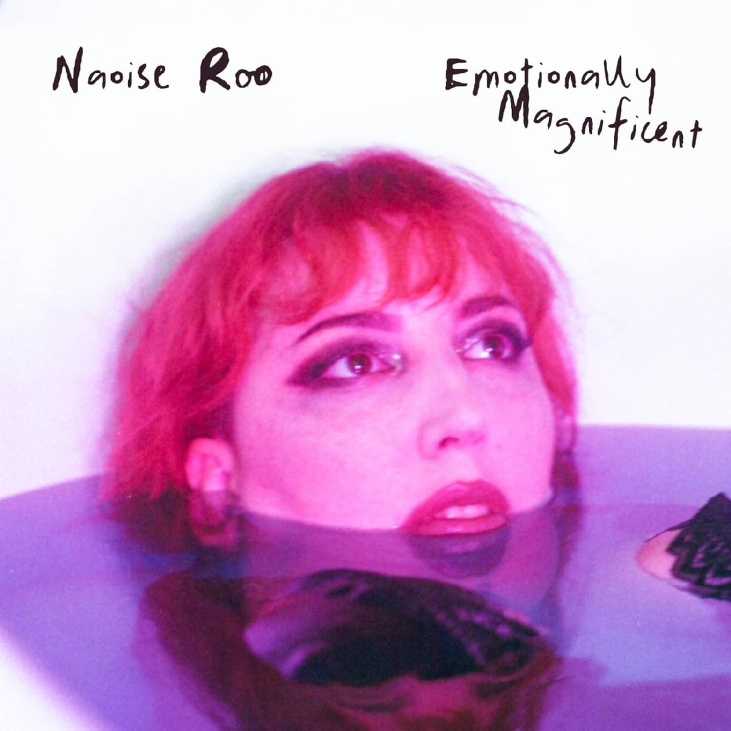 Naoise Roo - EMOTIONALLY MAGNIFICENT 