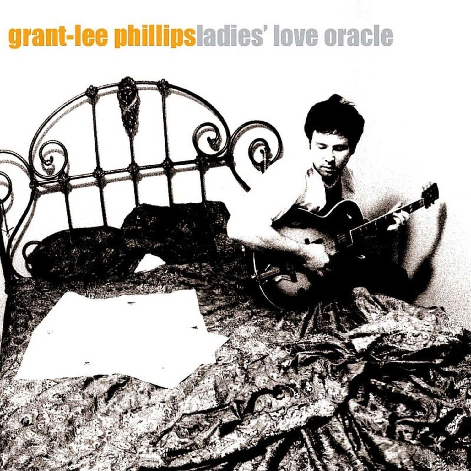 Grant-Lee Phillips - LADIES LOVE ORACLE 