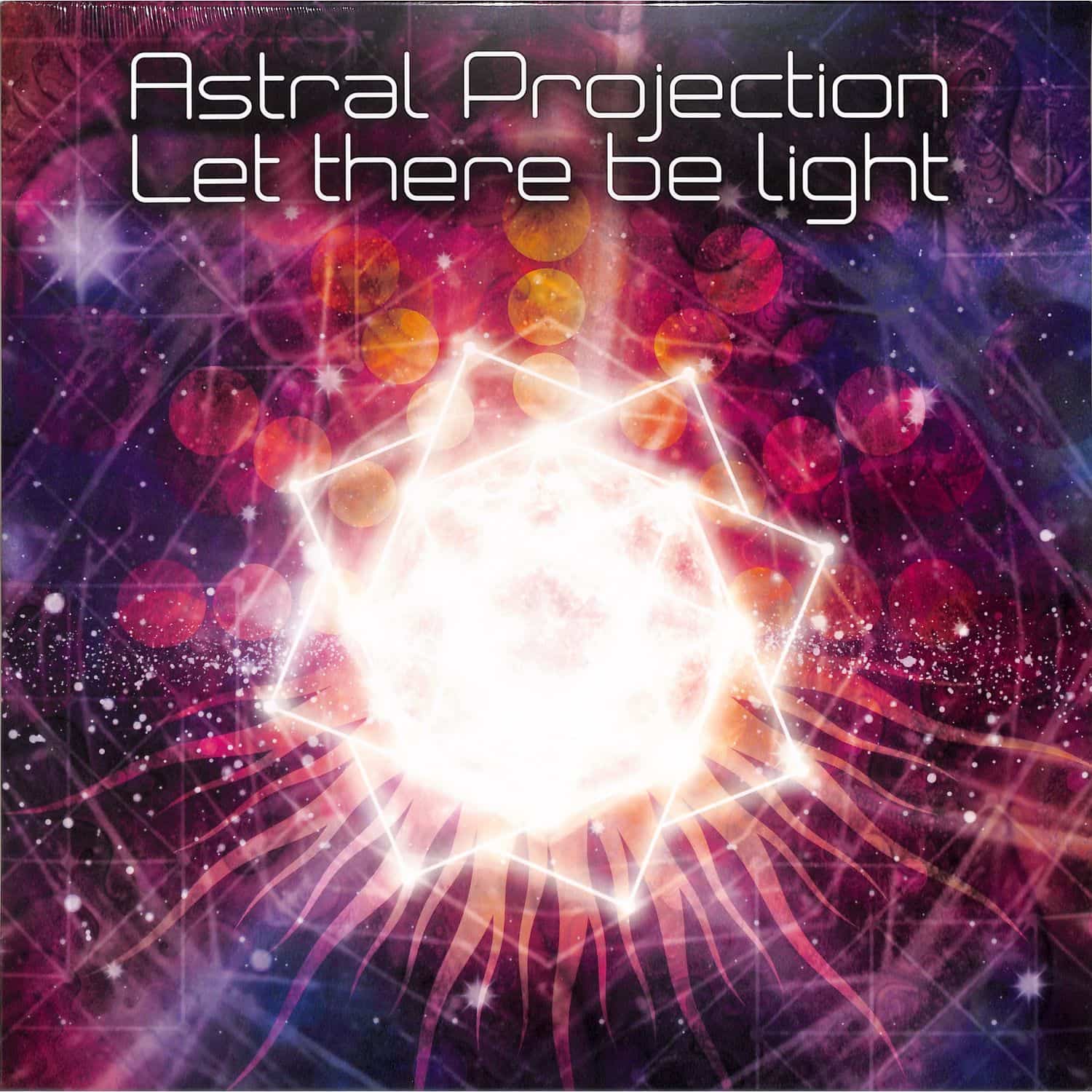 Astral Projection - LET THERE BE LIGHT