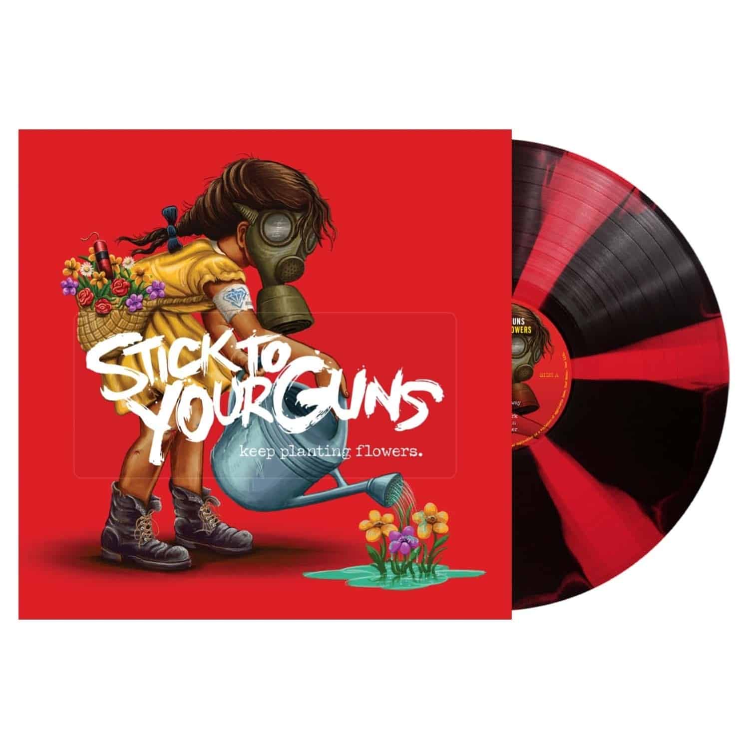 Stick To Your Guns - KEEP PLANTING FLOWERS 