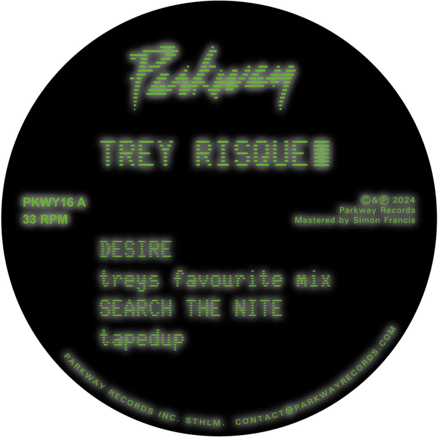 Trey Risque - DESIRE B/W SEARCH THE NITE