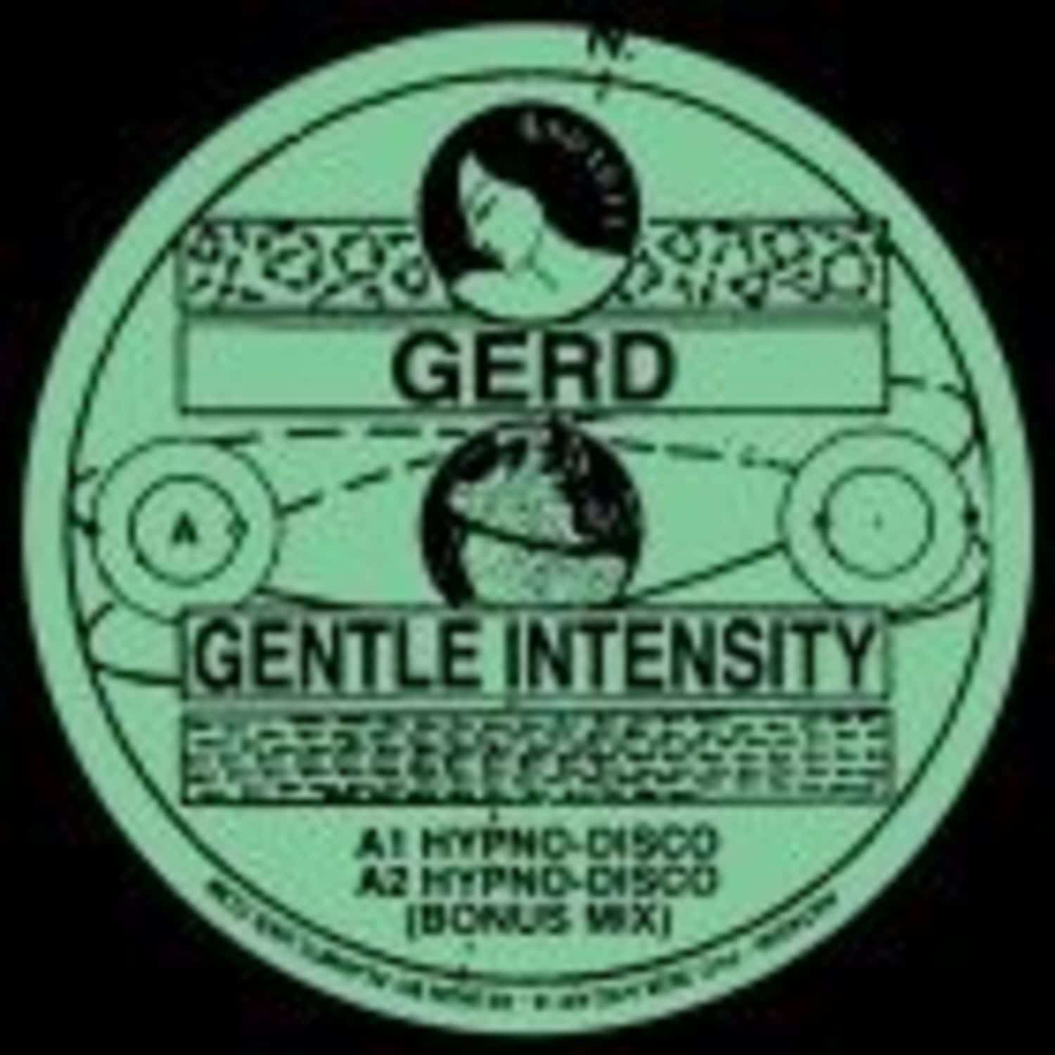 Gerd - GENTLE INTENSITY