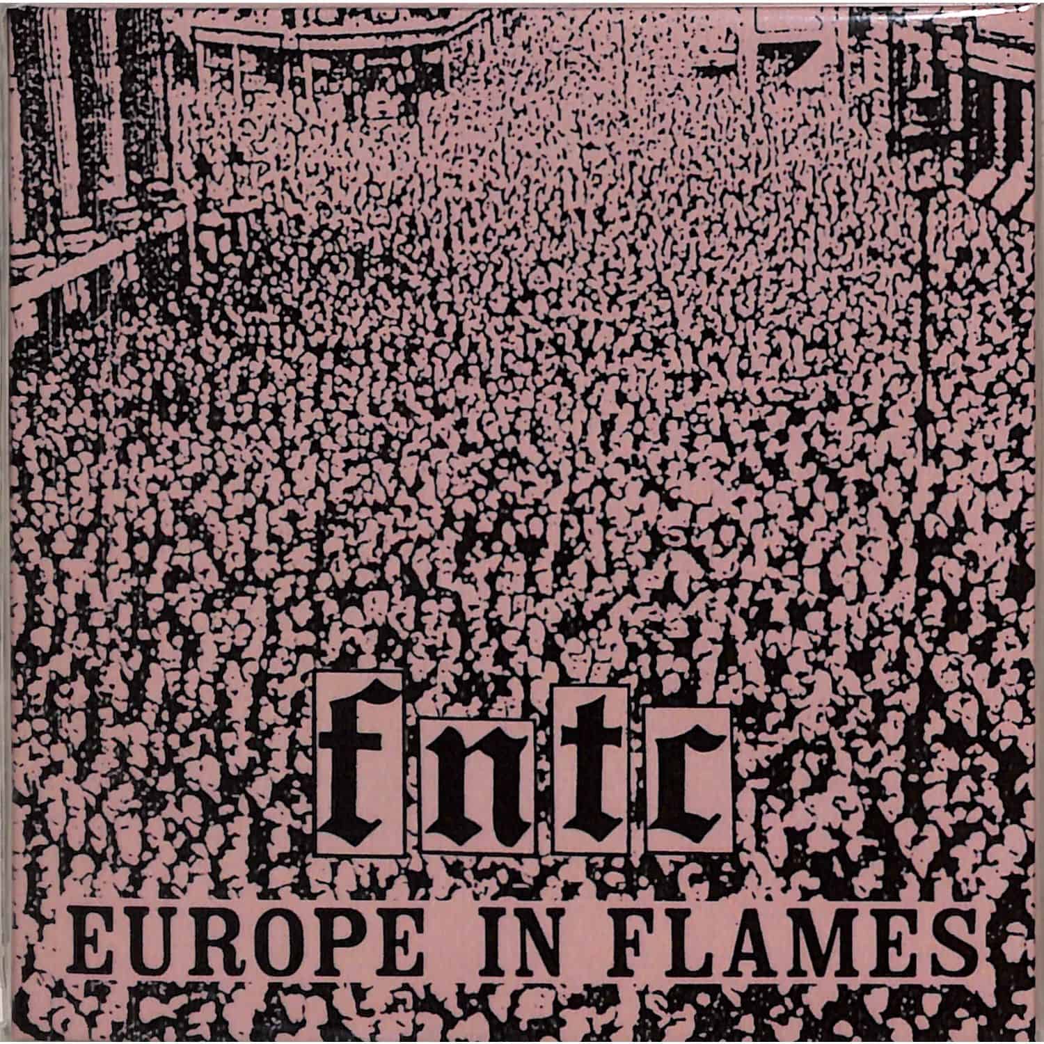 Fanatic - EUROPE IN FLAMES 