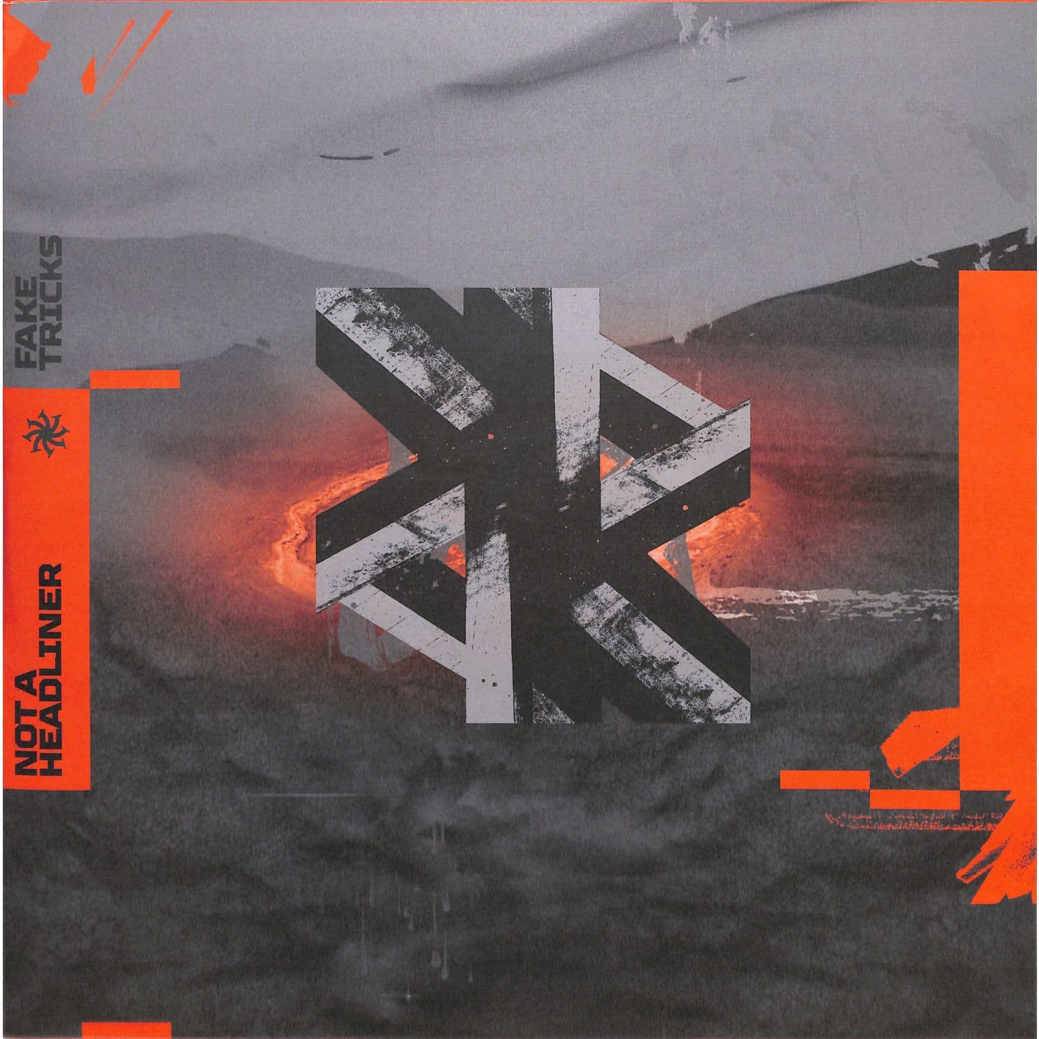 Not A Headliner - FAKE TRICKS