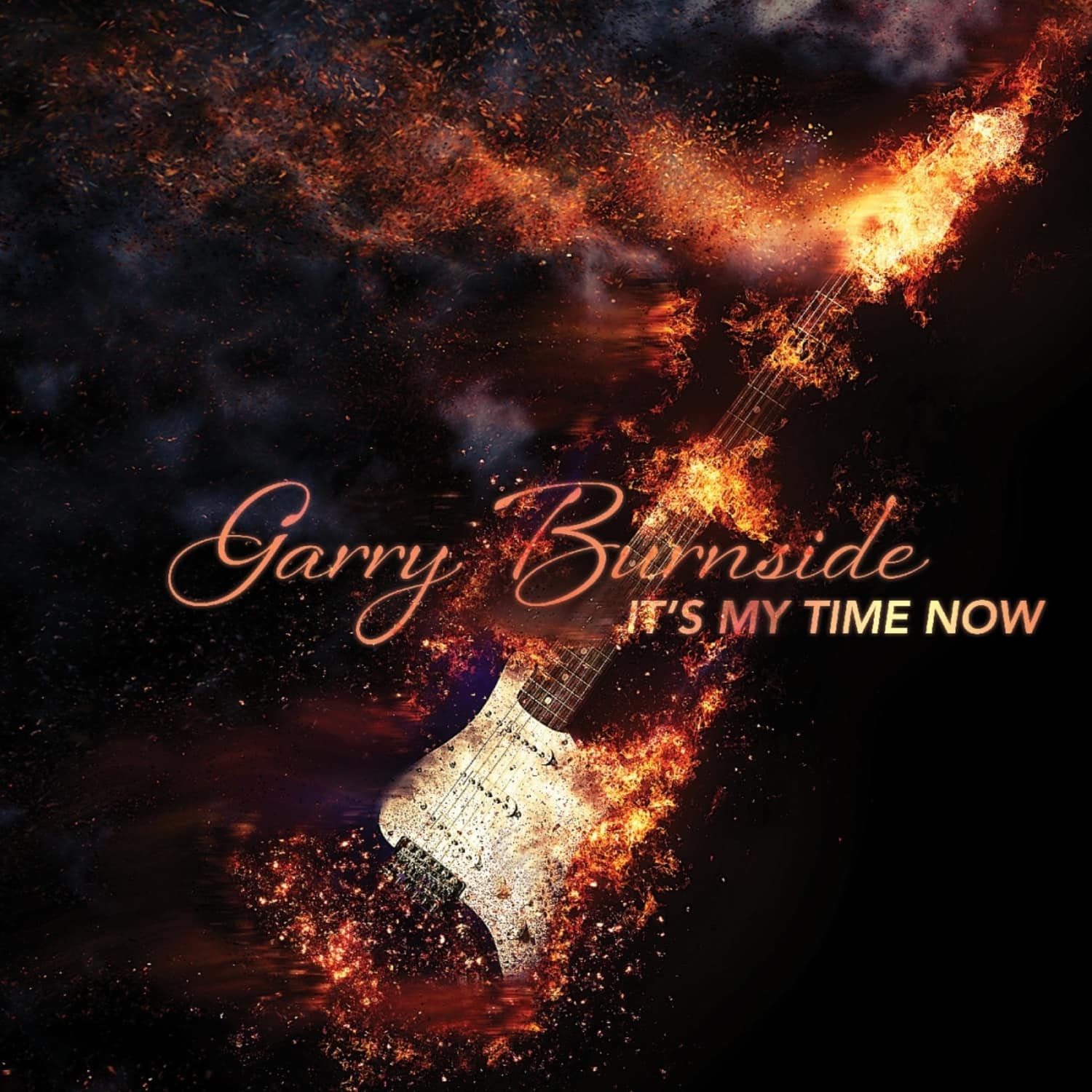 Garry Burnside - IT S MY TIME NOW