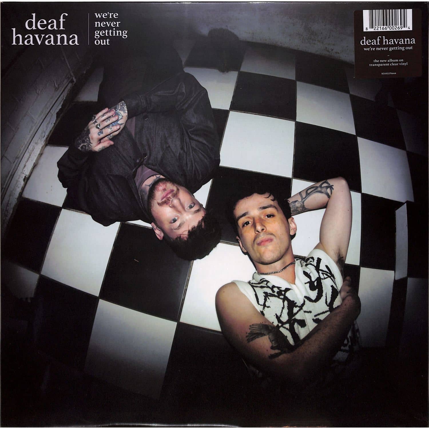 Deaf Havana - WE RE NEVER GETTING OUT 