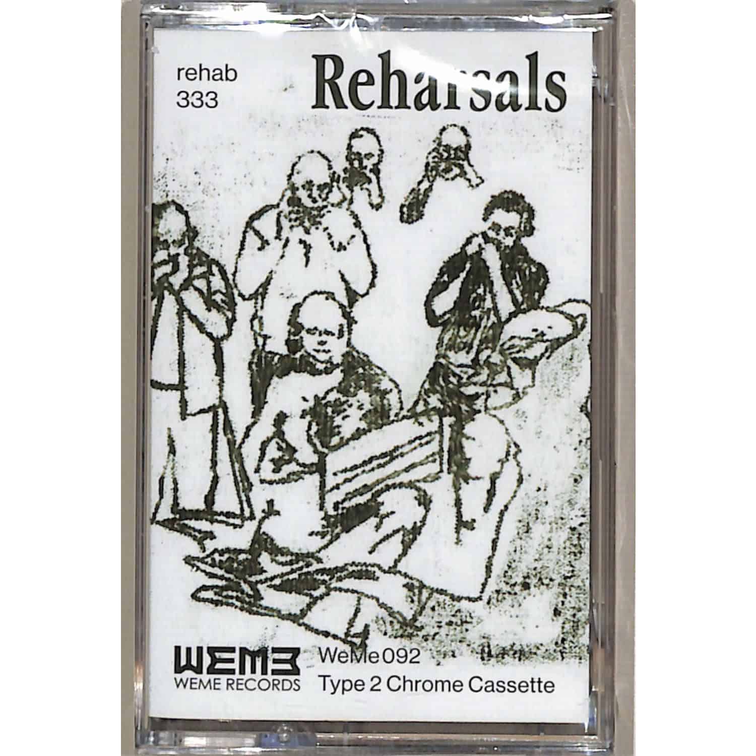 Rehab333 - REHARSALS 