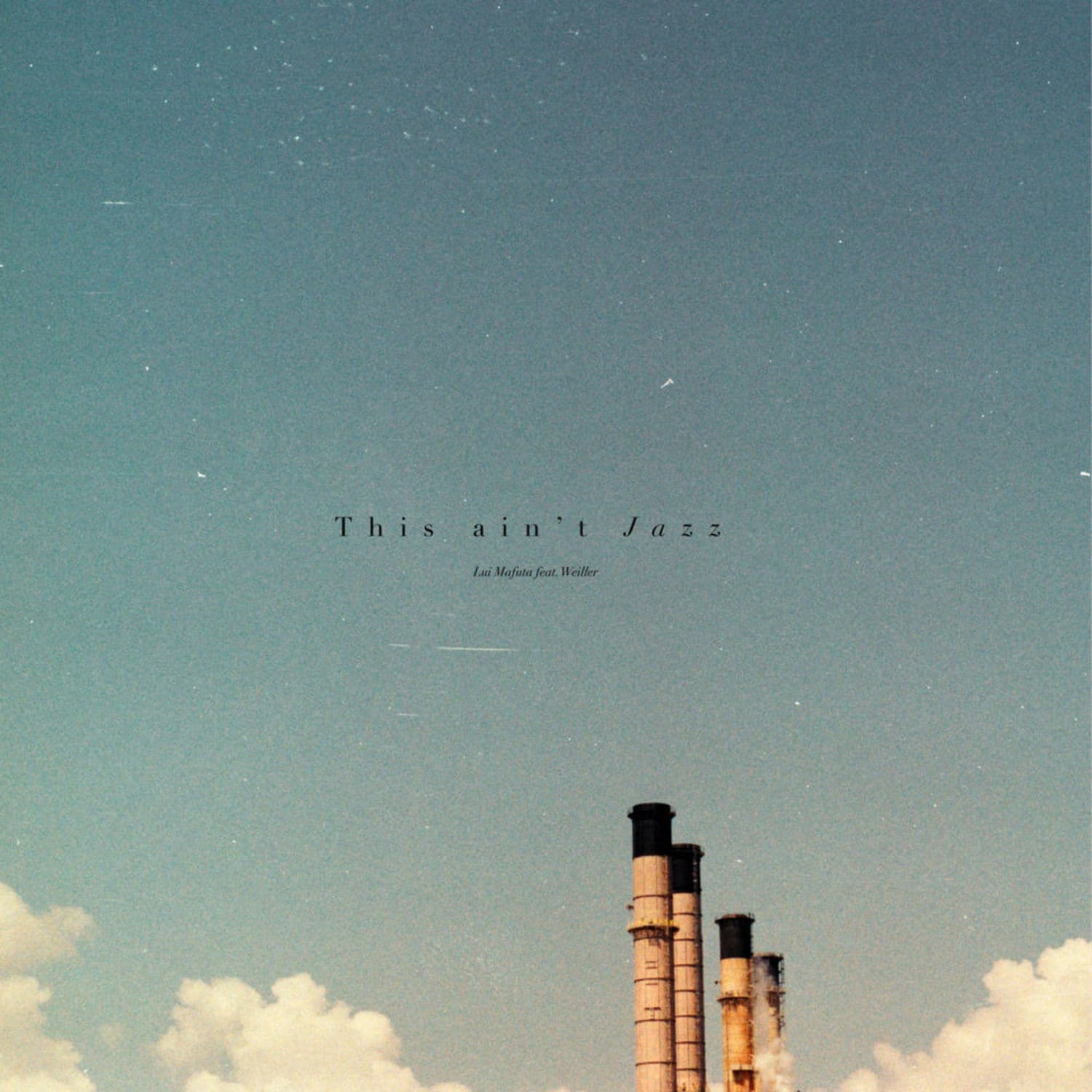 Lui Mafuta feat. Weiller - THIS AINT JAZZ
