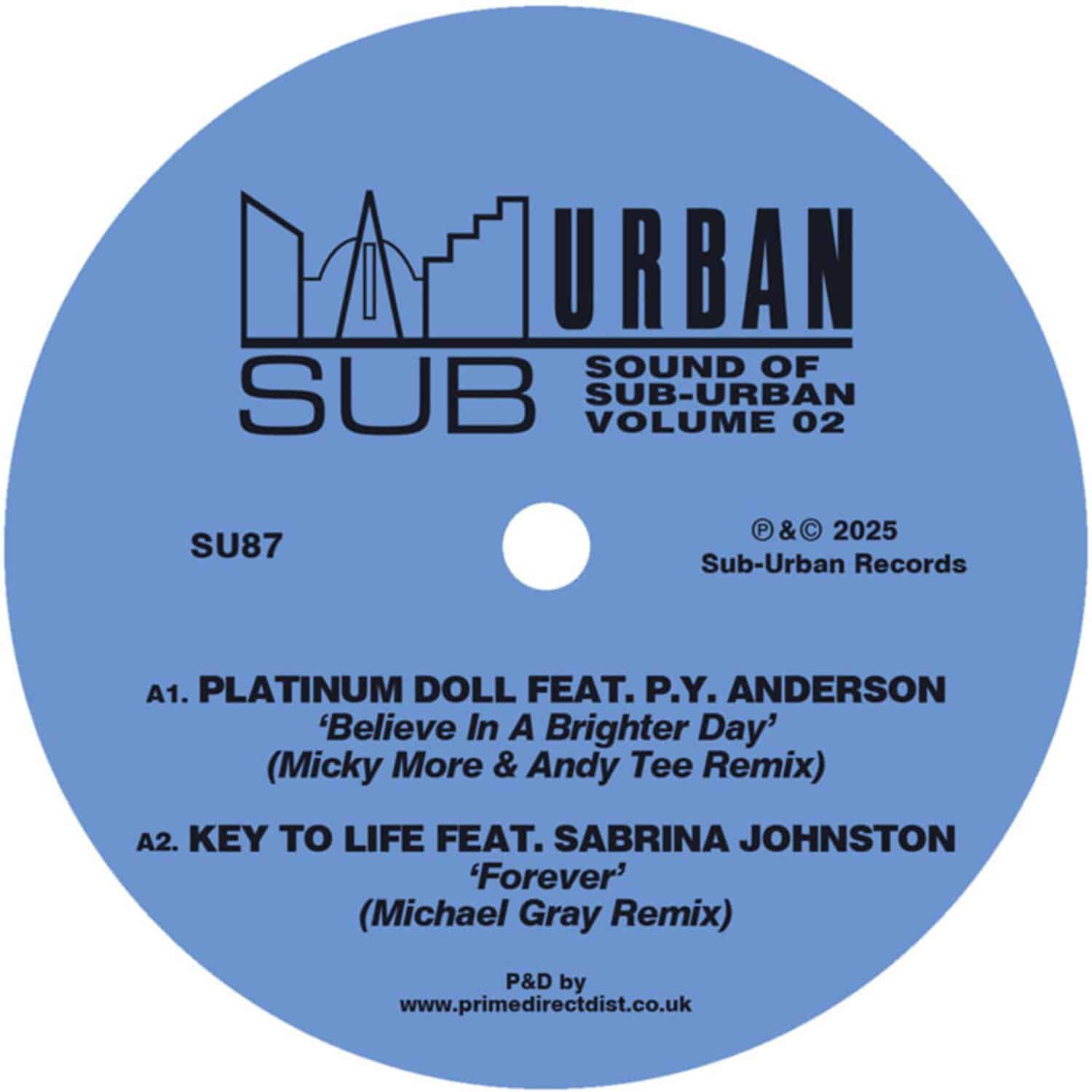 Platinum Doll / Micky More & Andy Tee / Key To Life / Michael Gray... - THE SOUND OF SUB-URBAN VOLUME 2