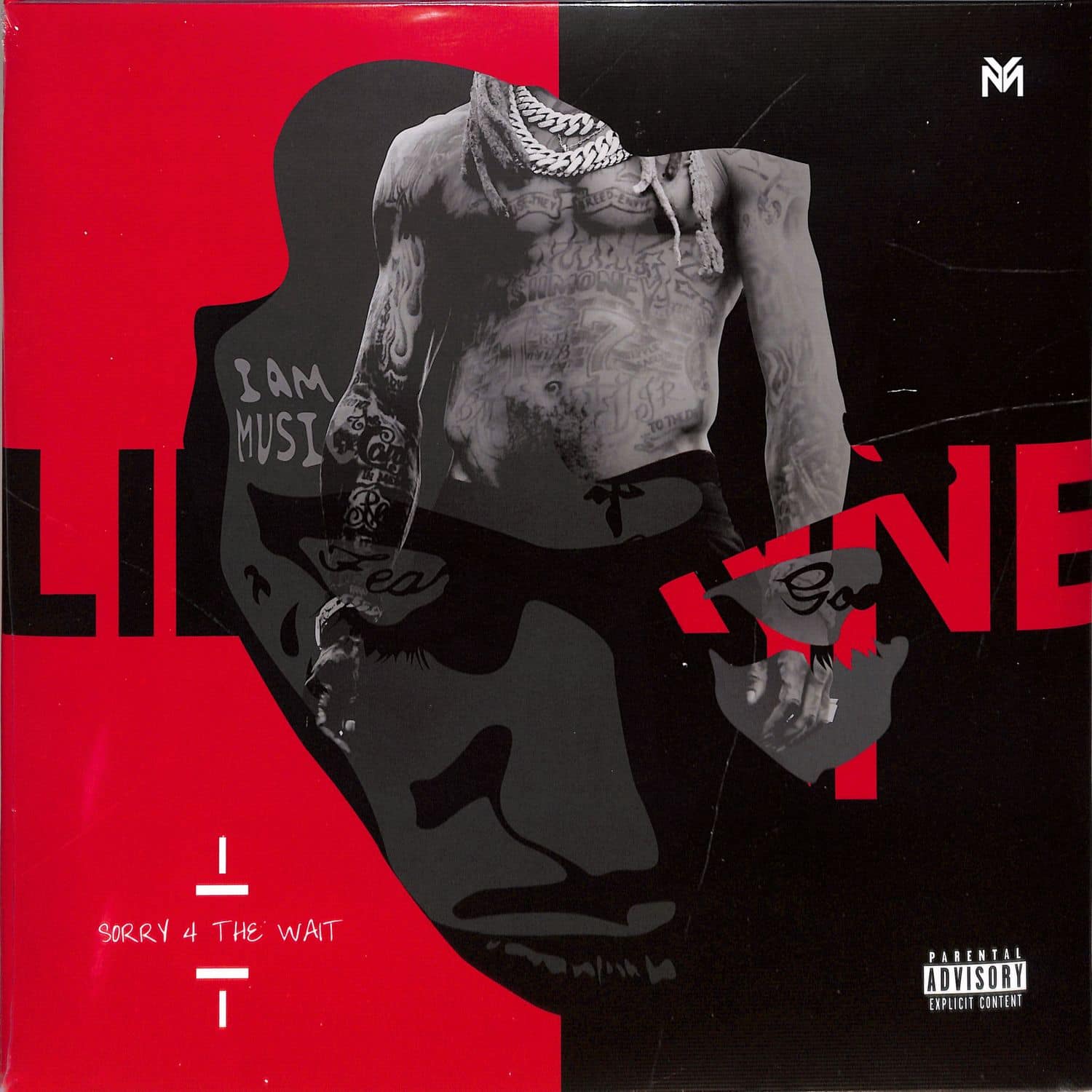 LIl Wayne - SORRY 4 THE WAIT 