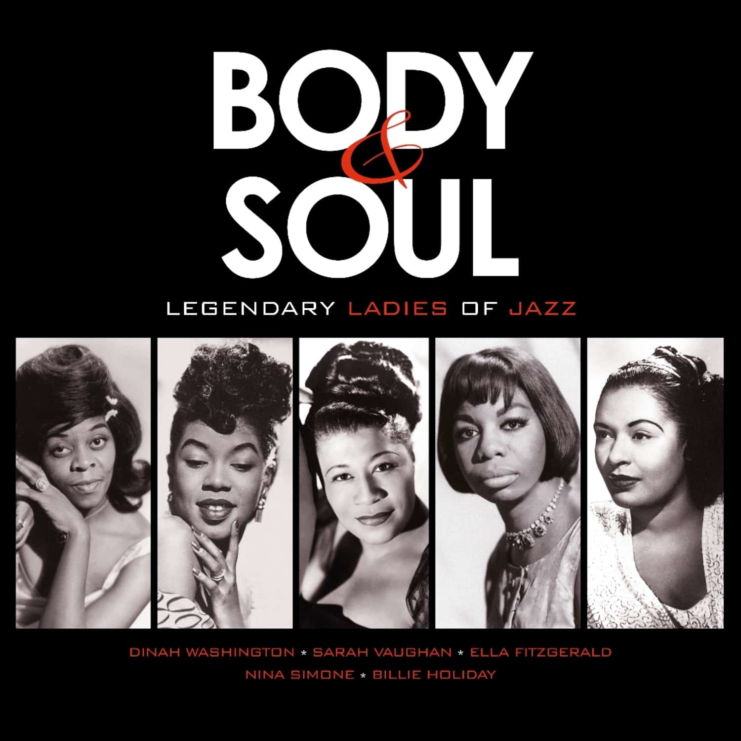 Various - BODY & SOUL - LEGENDARY LADIES OF JAZZ