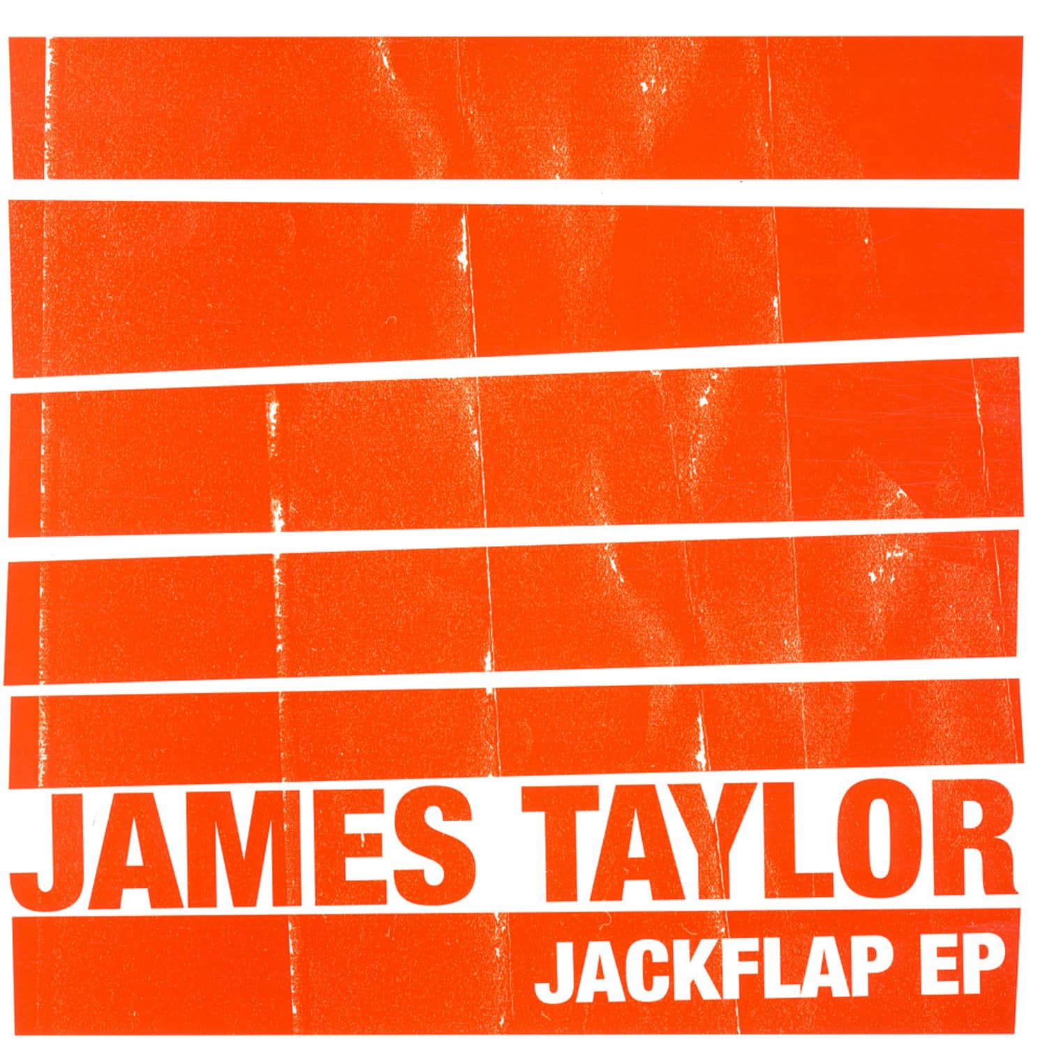 James Taylor - JACKFLAP EP