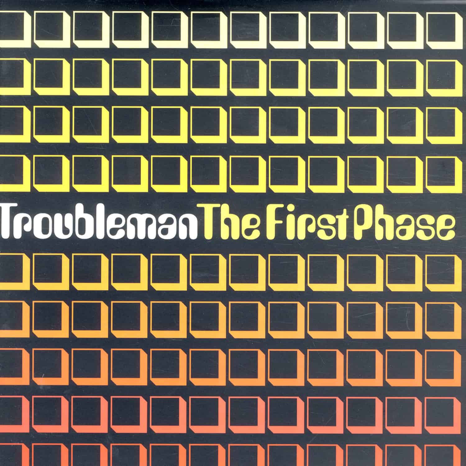 Troubleman - THE FIRST PHASE 