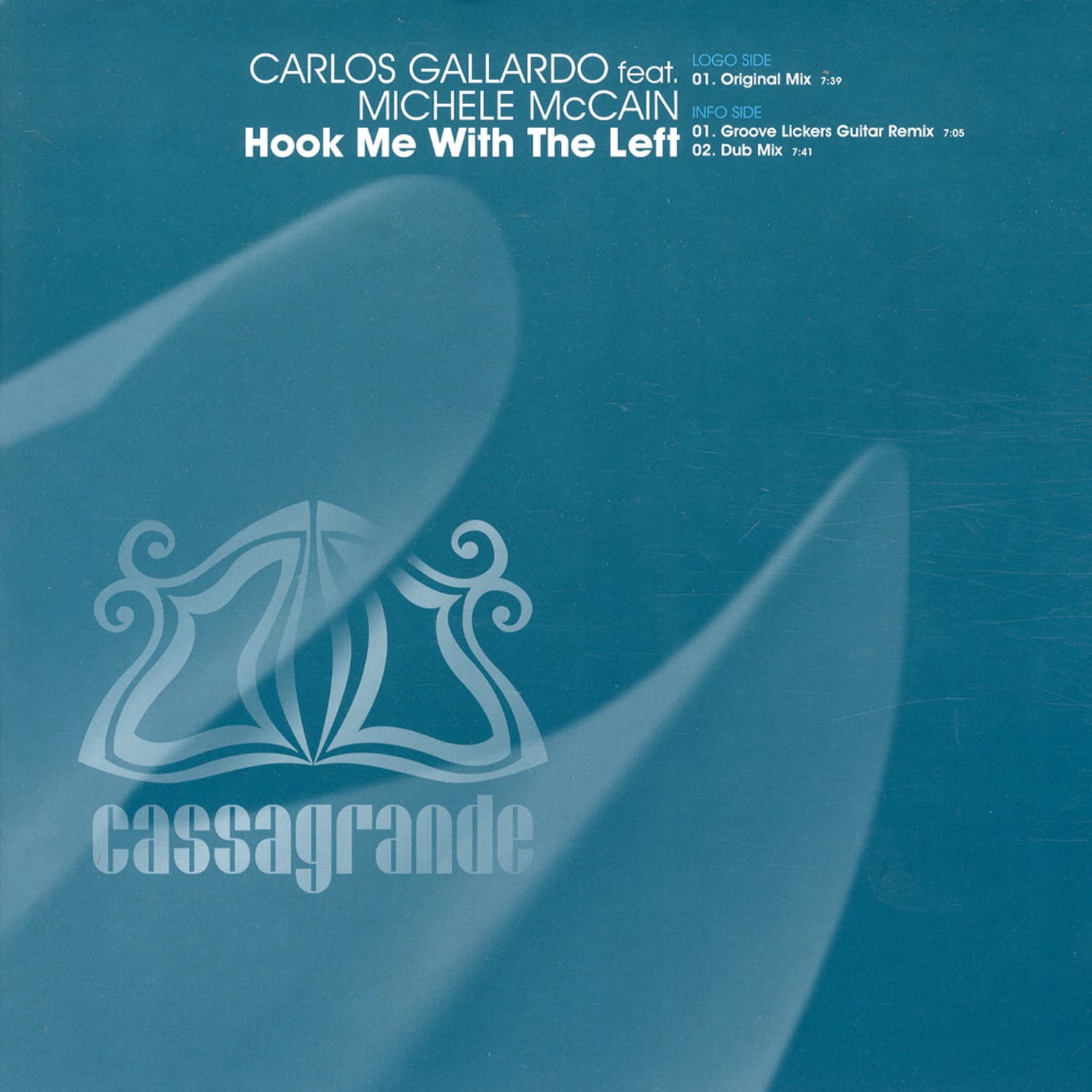 Carlos Gallardo feat. Michele  - HOOK ME WITH THE LEFT