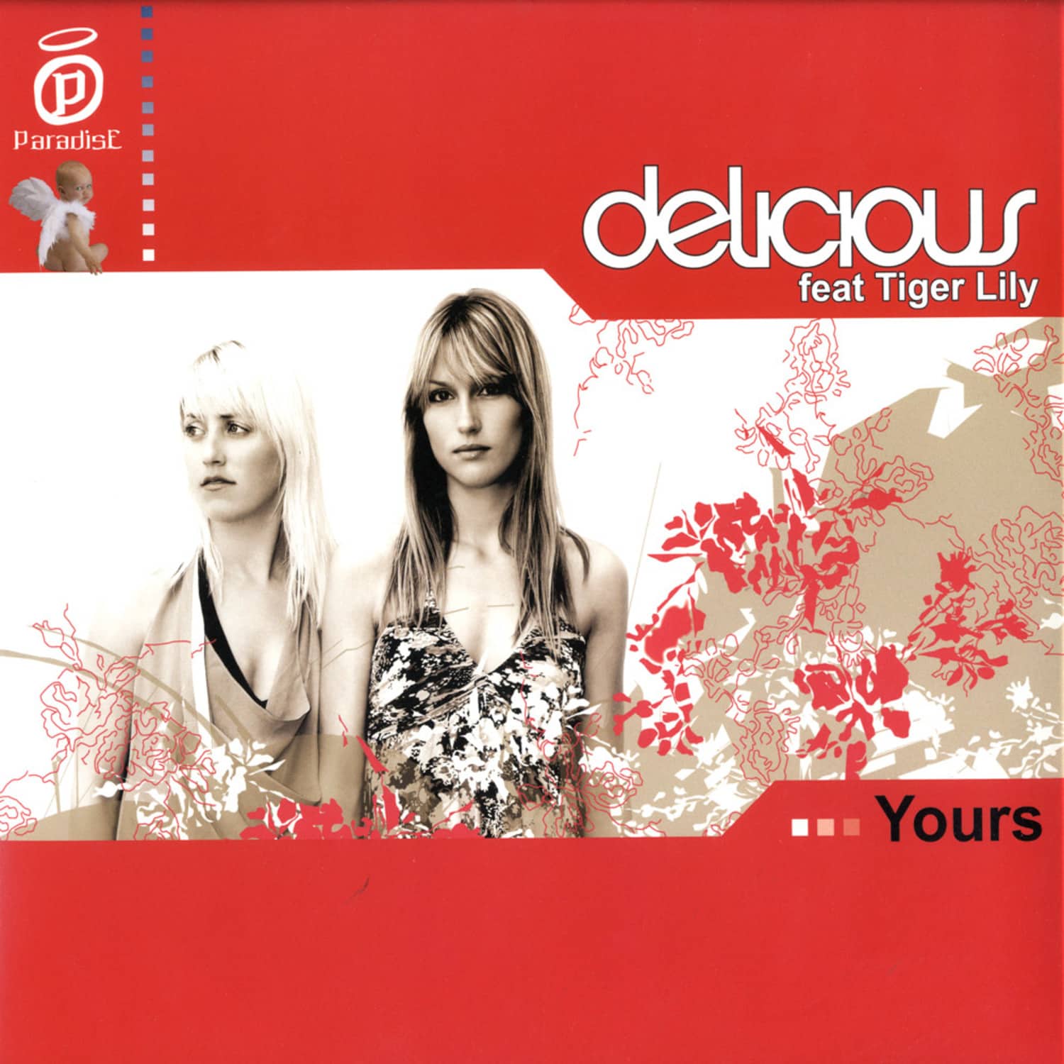Delicious feat Tiger Lily - YOURS